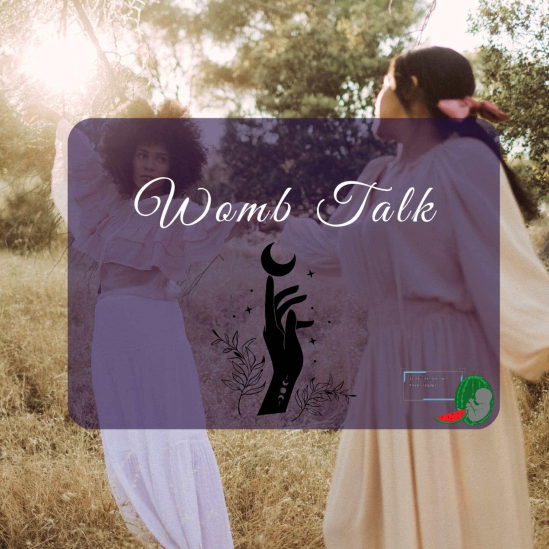Womb Talk - Podcasts