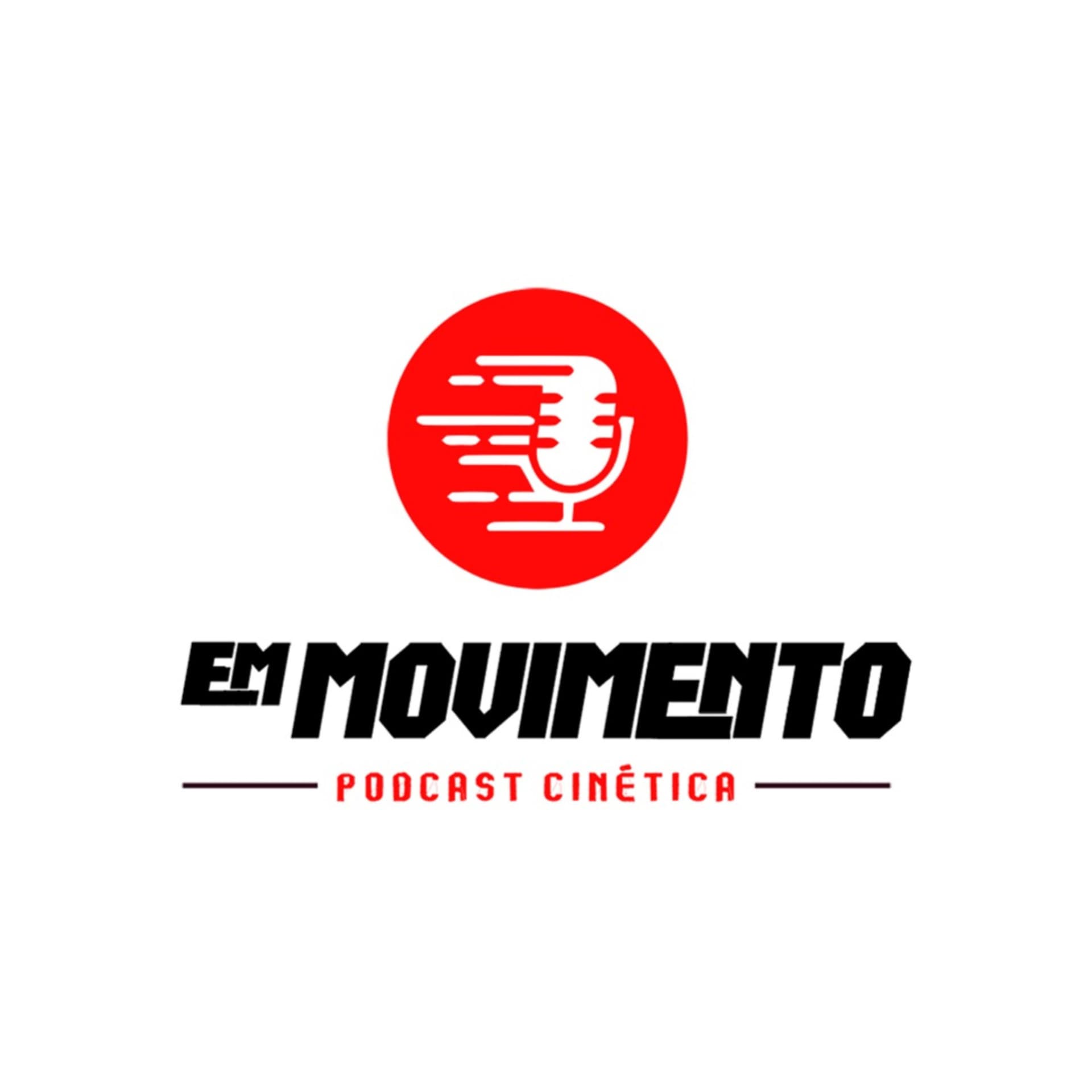 Cinética em Movimento - Podcasts