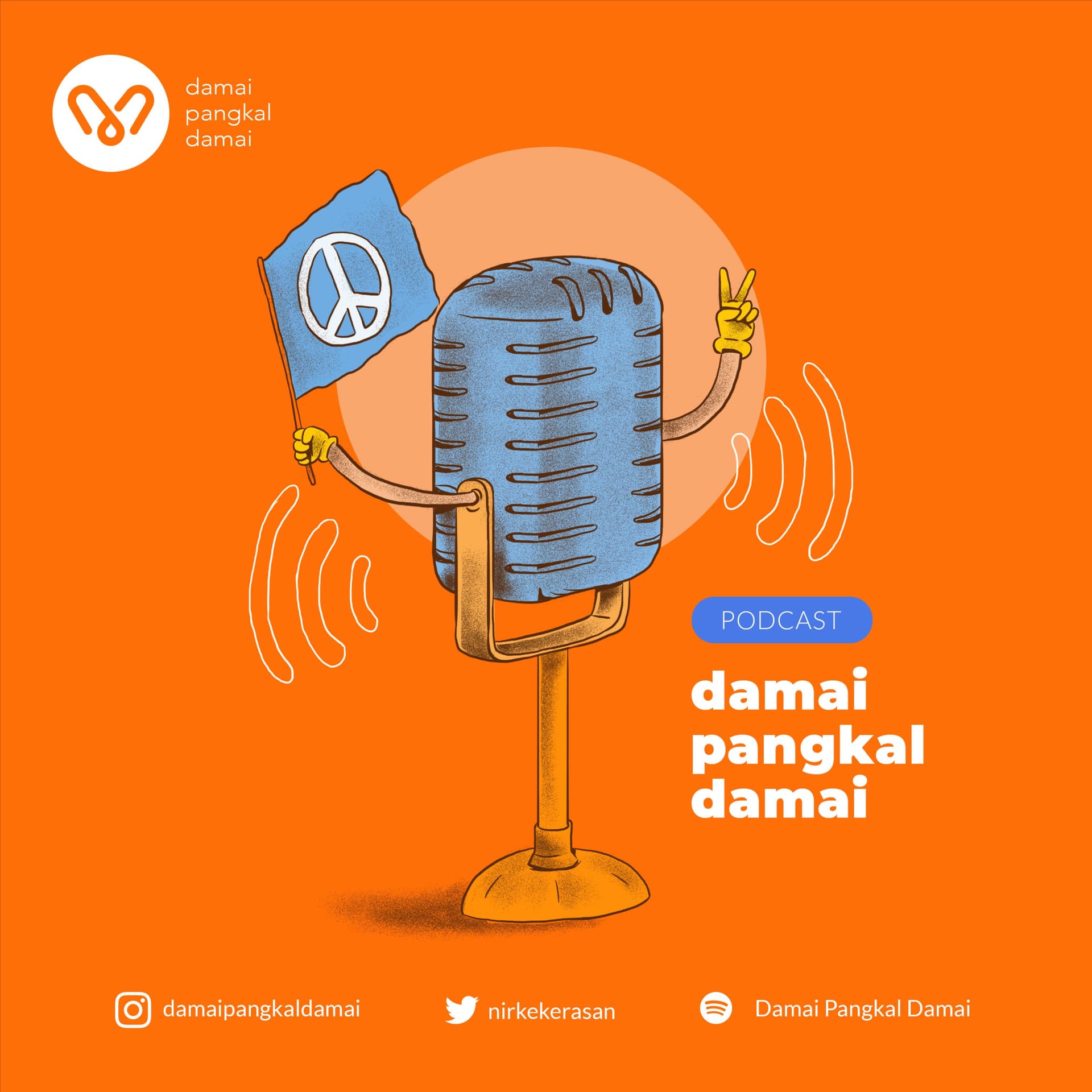 Damai Pangkal Damai - Podcasts