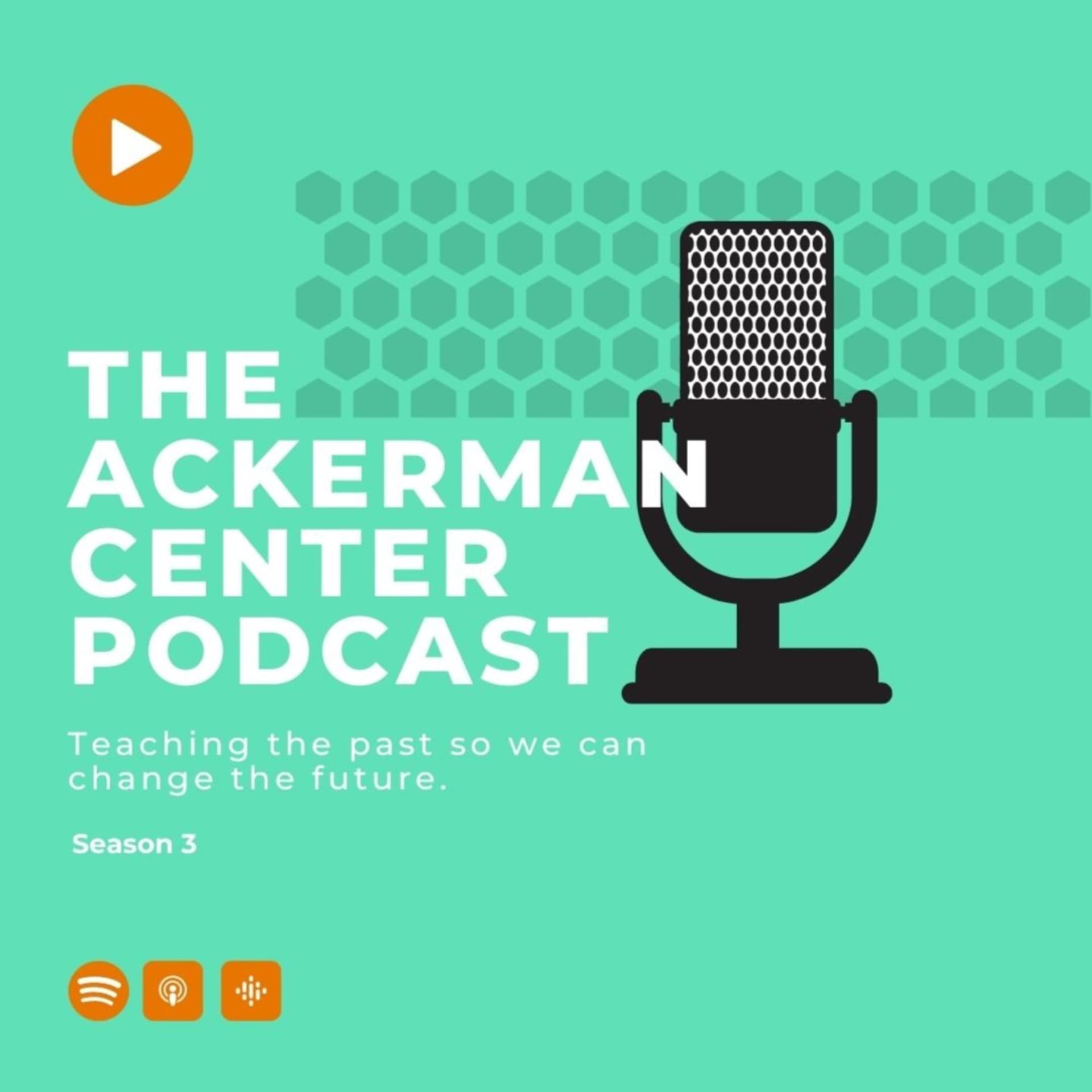 The Ackerman Center Podcast - Podcasts