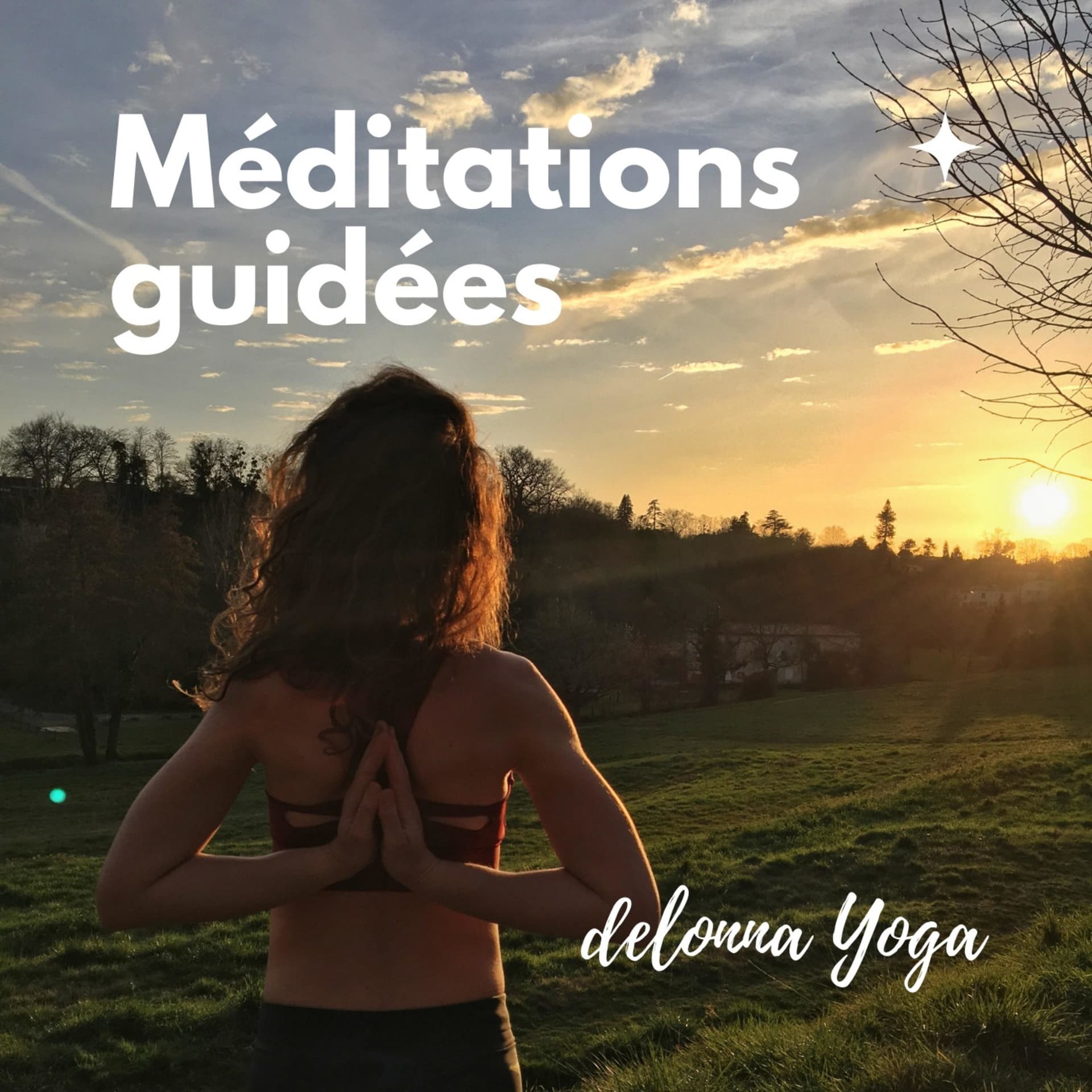 delonna Yoga I Méditations guidées - Podcasts