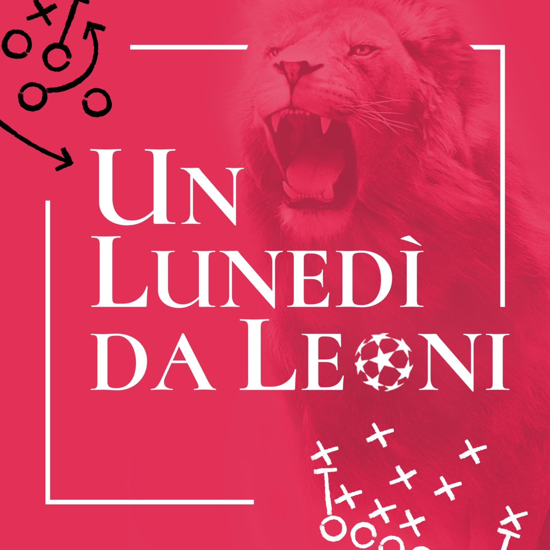 Un Lunedì da Leoni - Podcasts