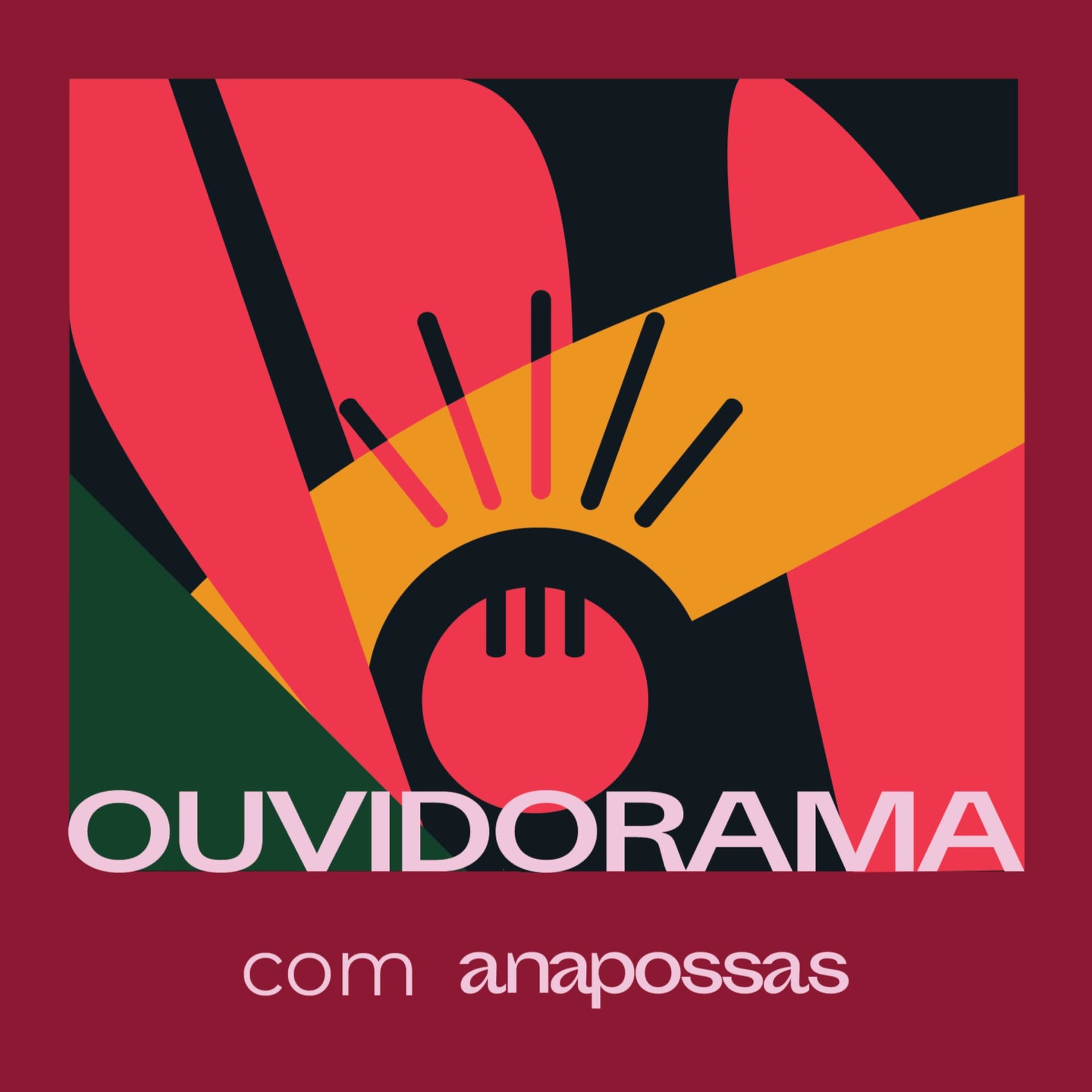 OUVIDORAMA - Podcasts
