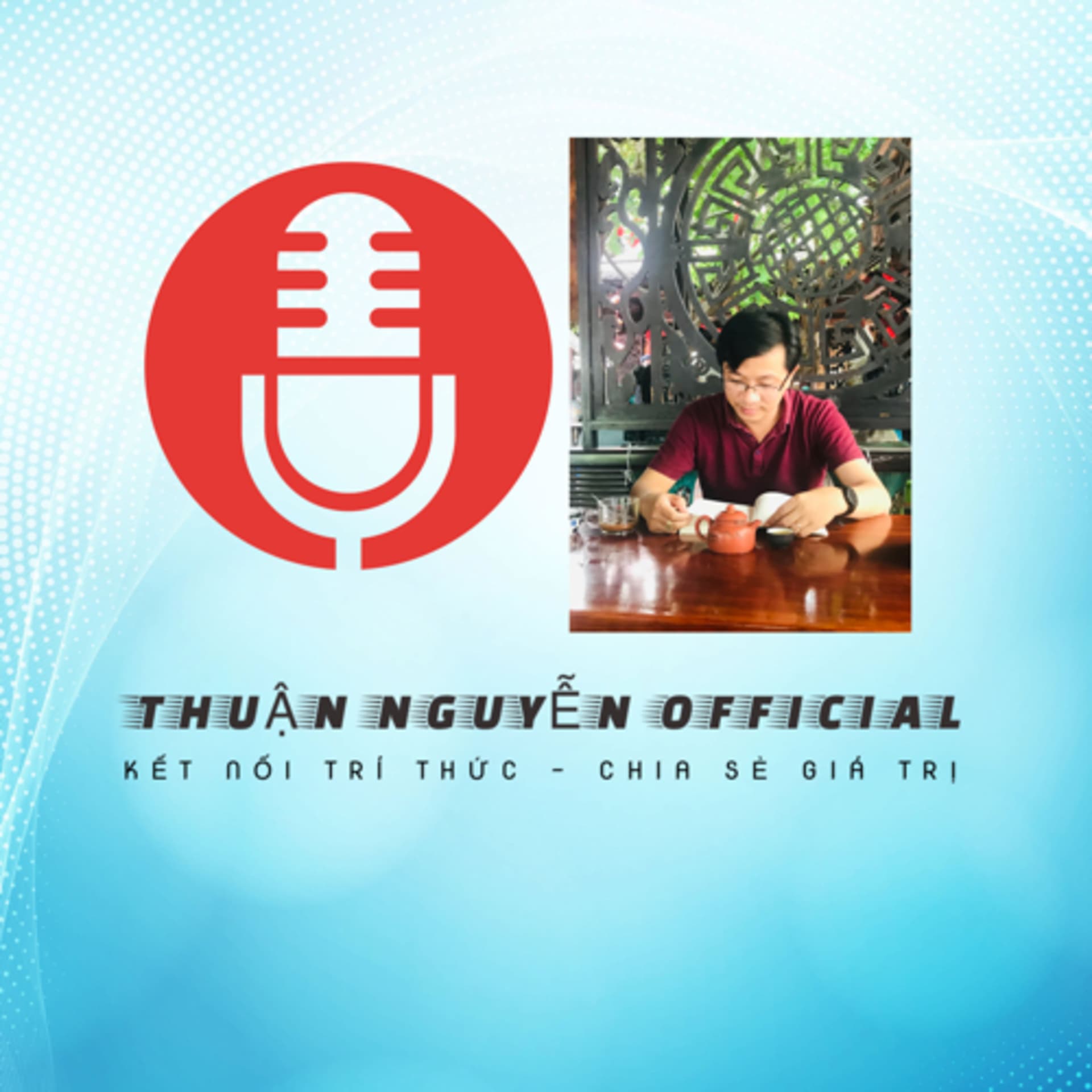 Thuan Nguyen Official - Podcasts