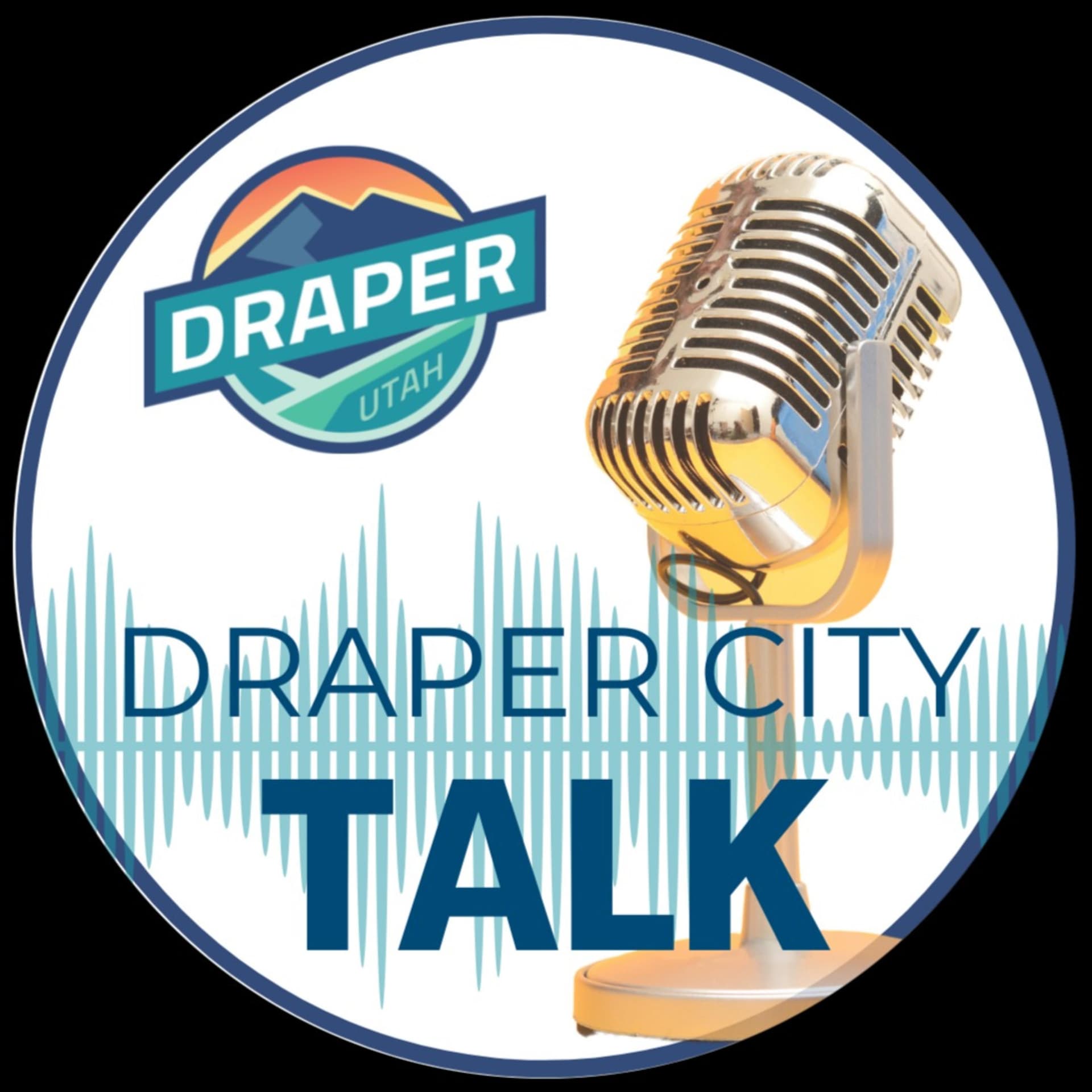 Draper City Talk - Podcasts