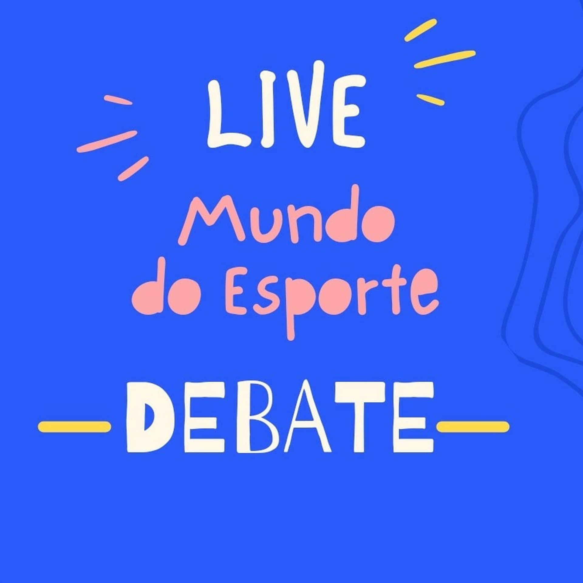 Live Mundo do Esporte Debate - Podcasts