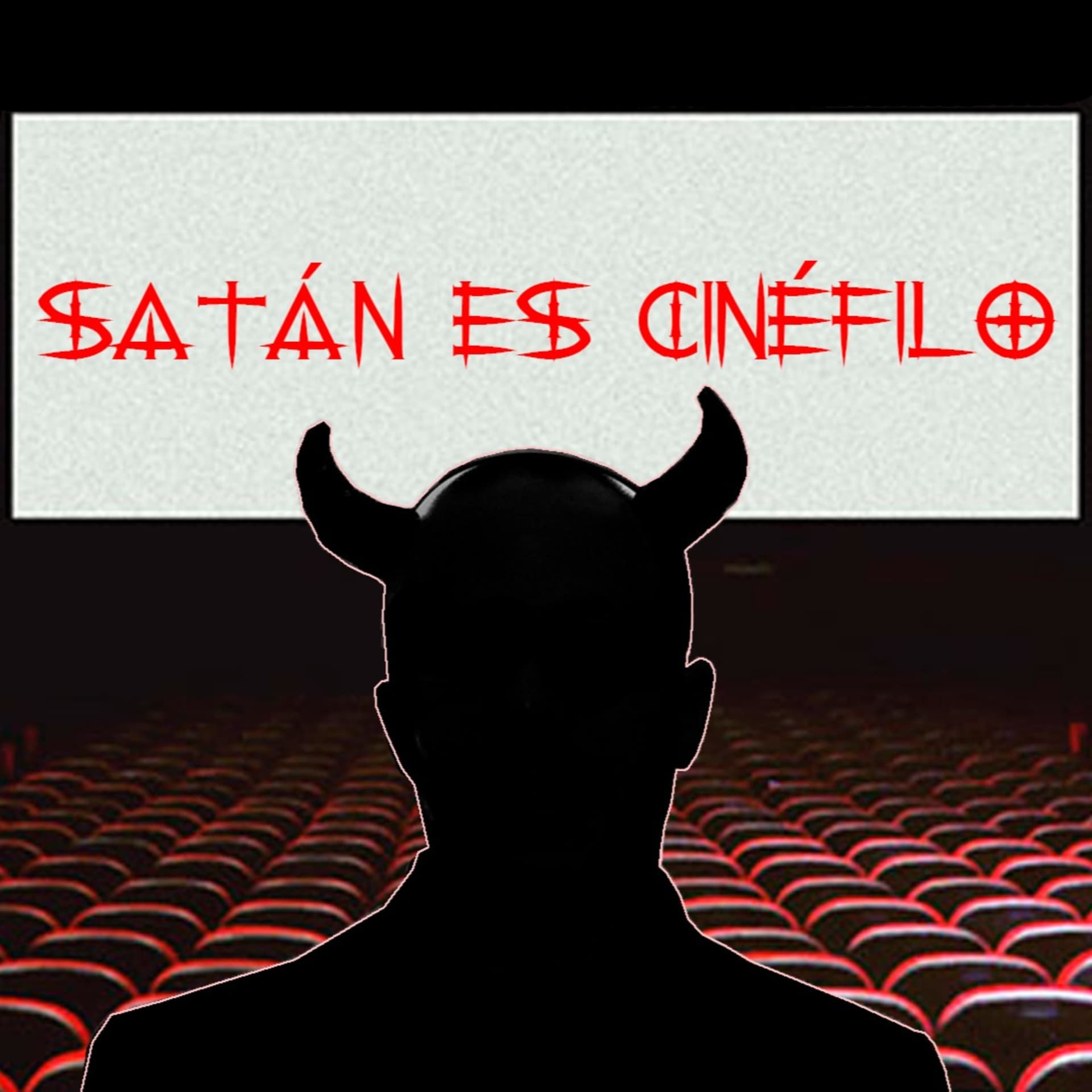 Satán es cinéfilo - Podcasts