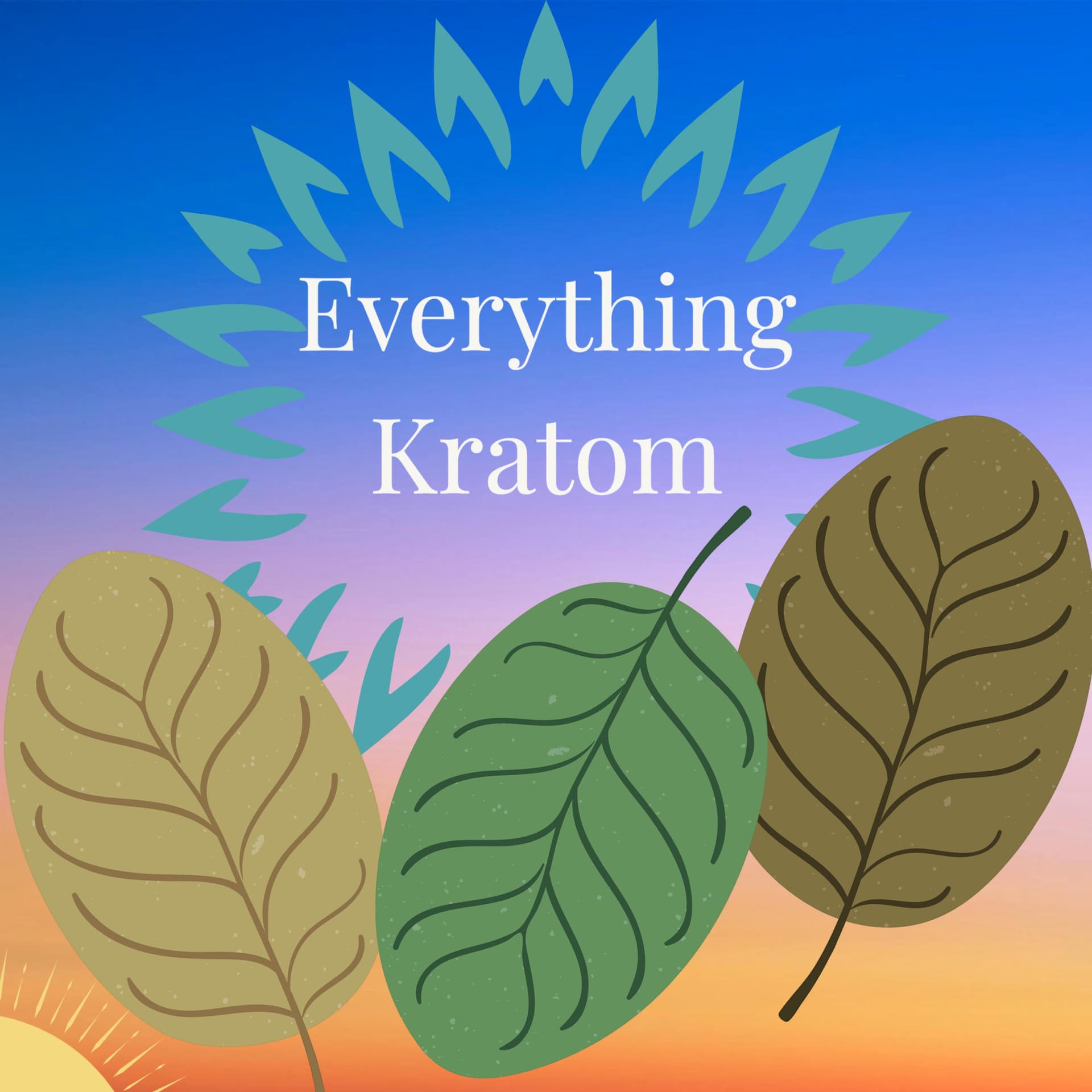Everything Kratom - Podcasts
