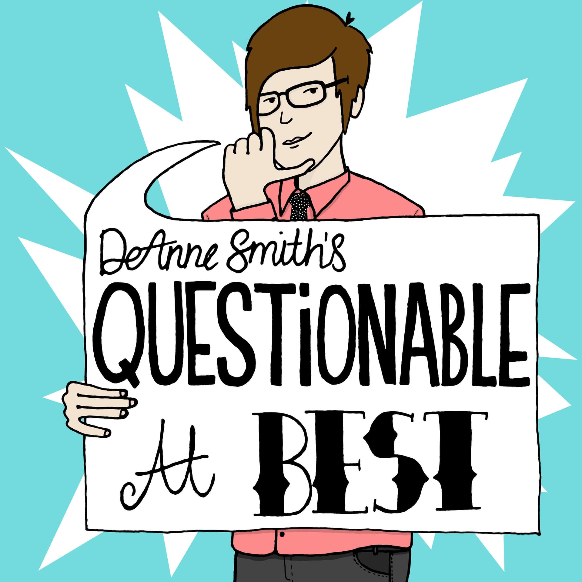 DeAnne Smith's Questionable At Best - Podcasts