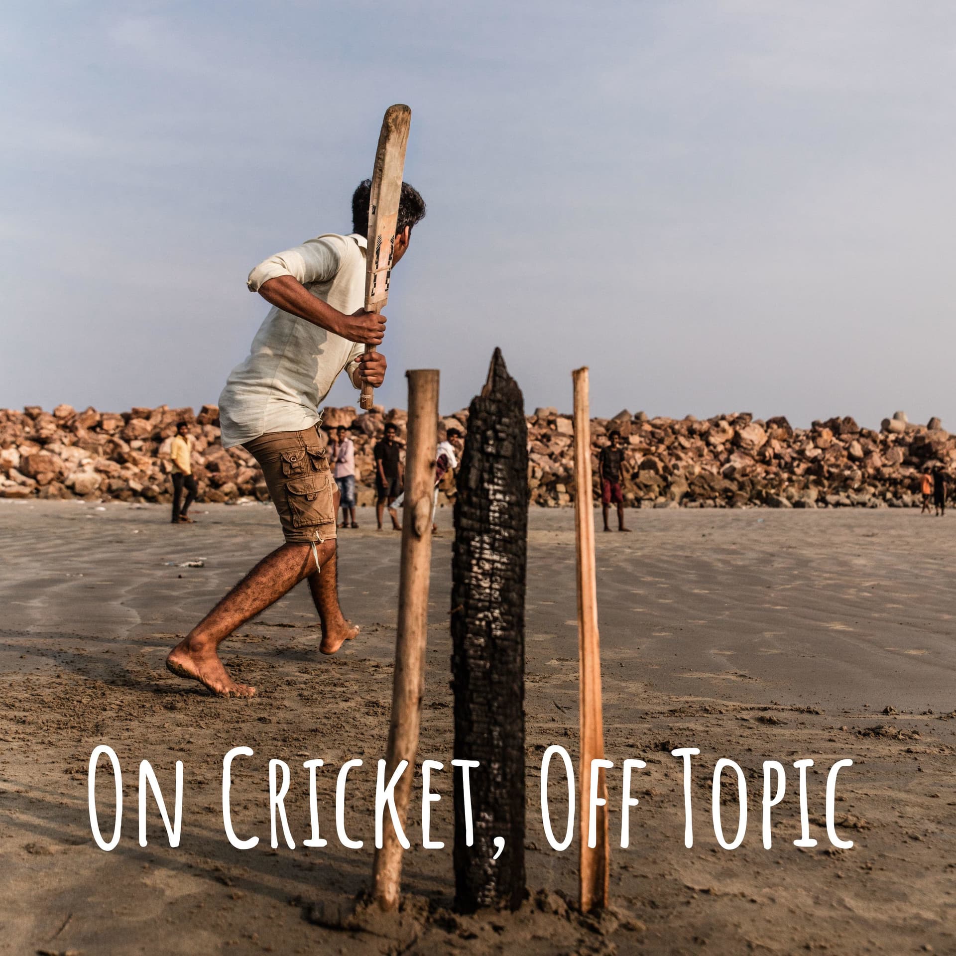 On Cricket, Off Topic - Podcasts