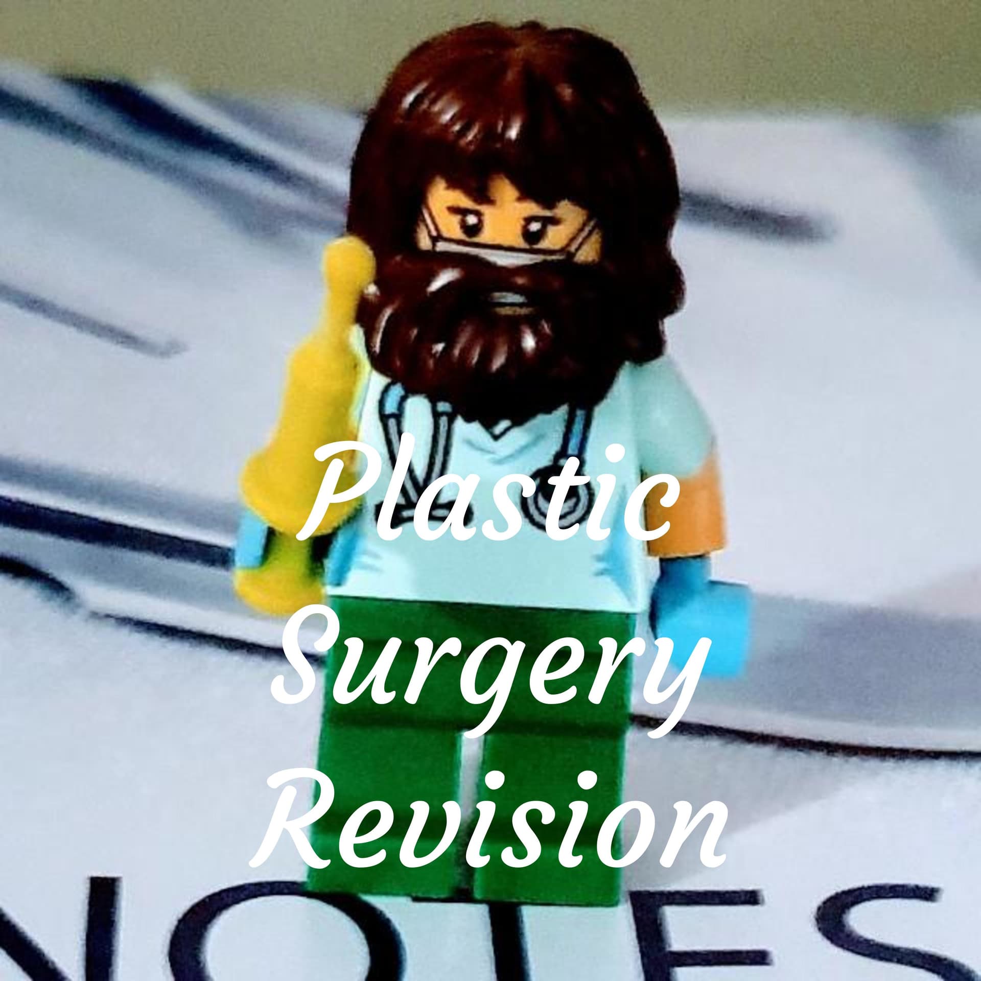 Plastic Surgery Revision - Podcasts