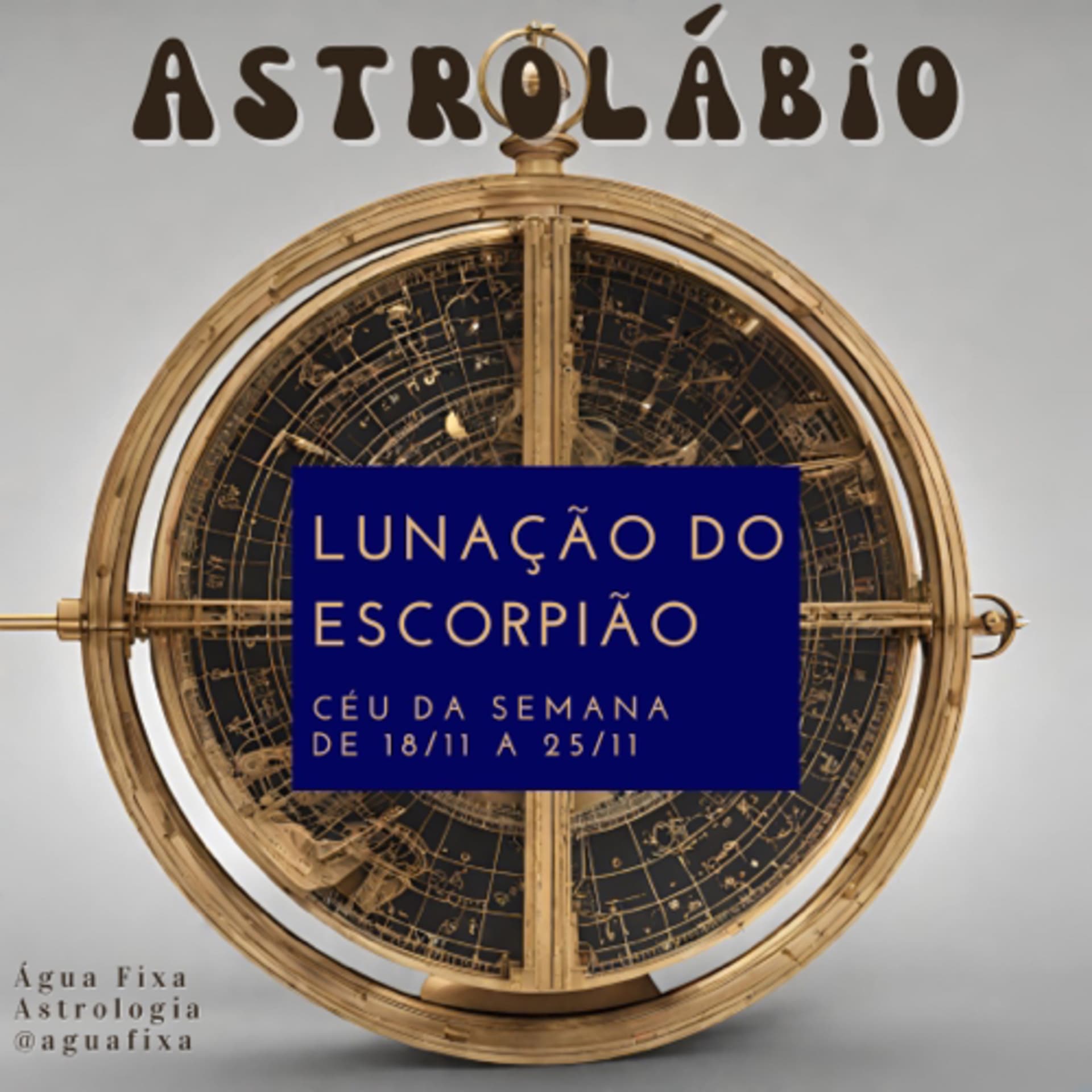 Astrolábio Água Fixa Astrologia - Podcasts