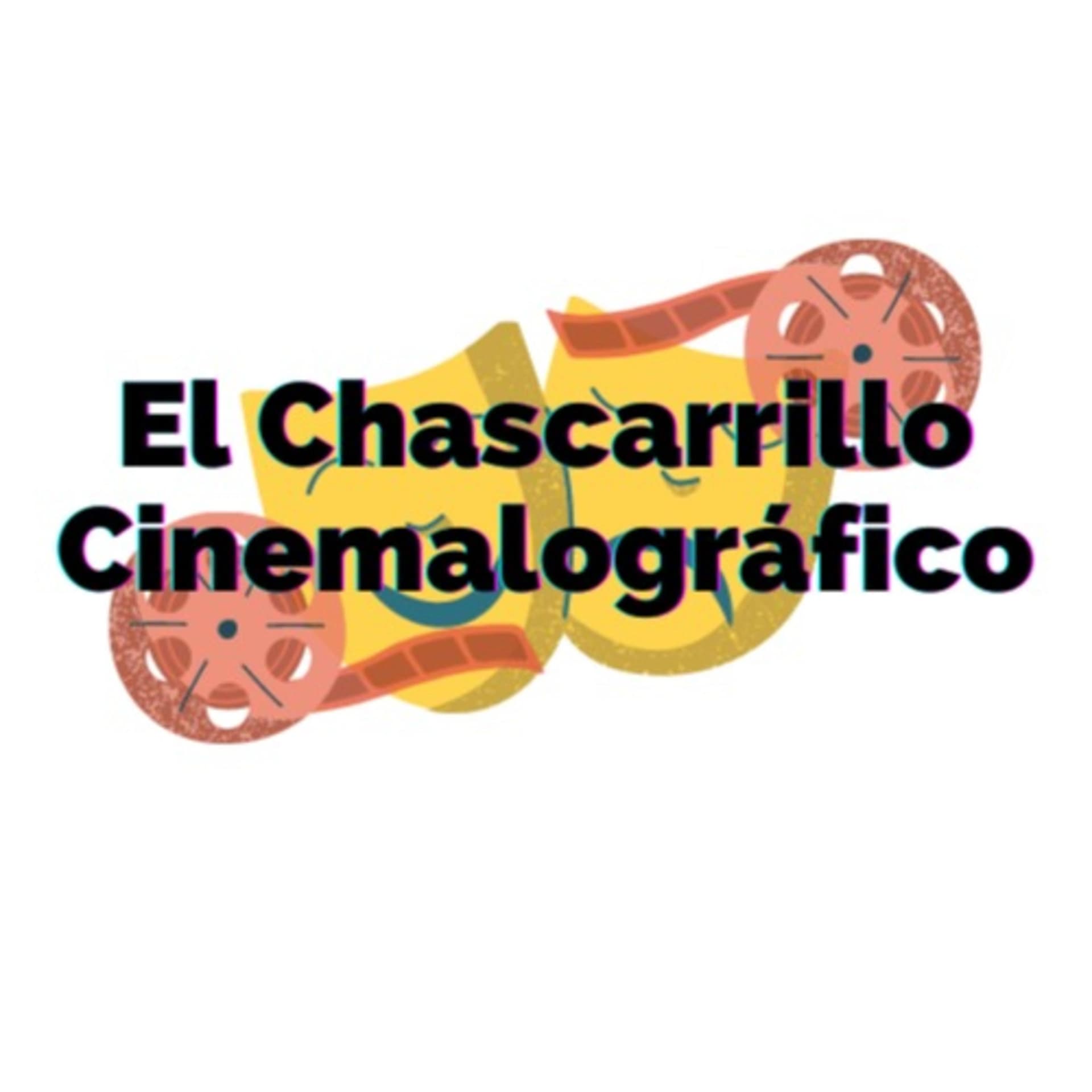 El Chascarrillo Cinemalográfico - Podcasts