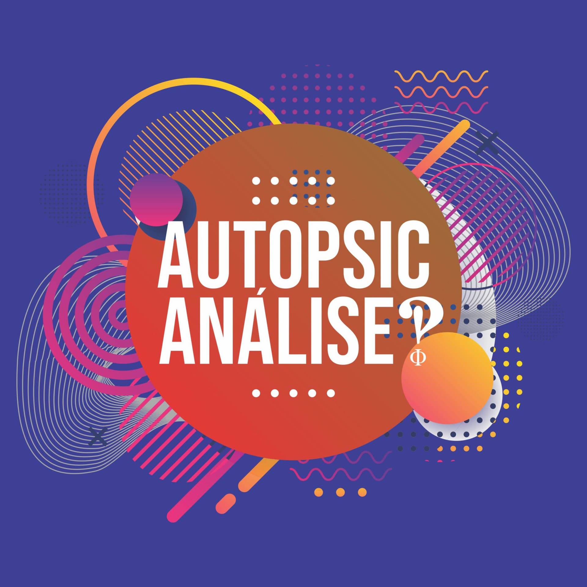 Autopsicanálise - Podcasts