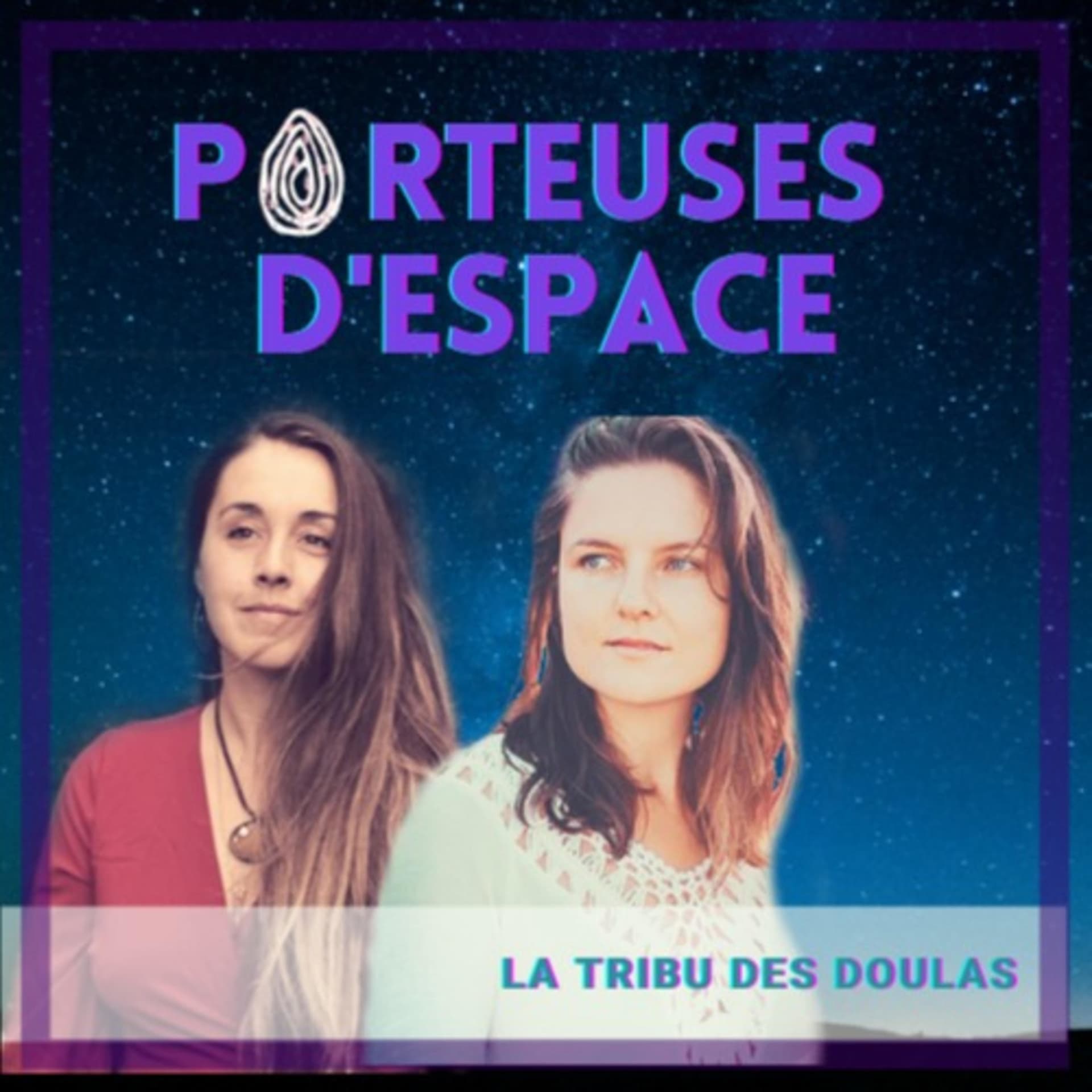 Porteuses d'espace - Podcasts