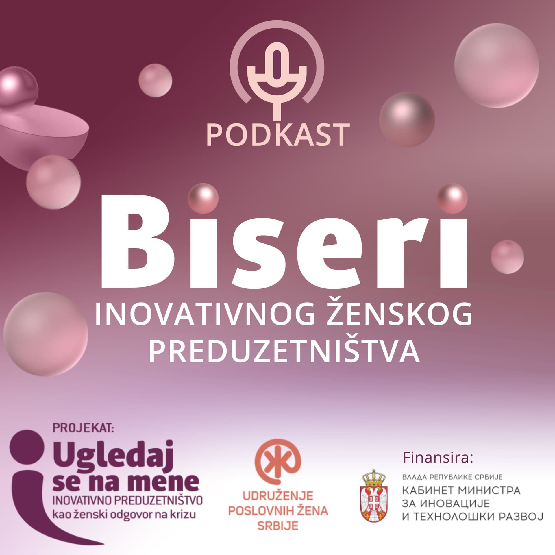 Biseri inovativnog ženskog preduzetništva - Podcasts