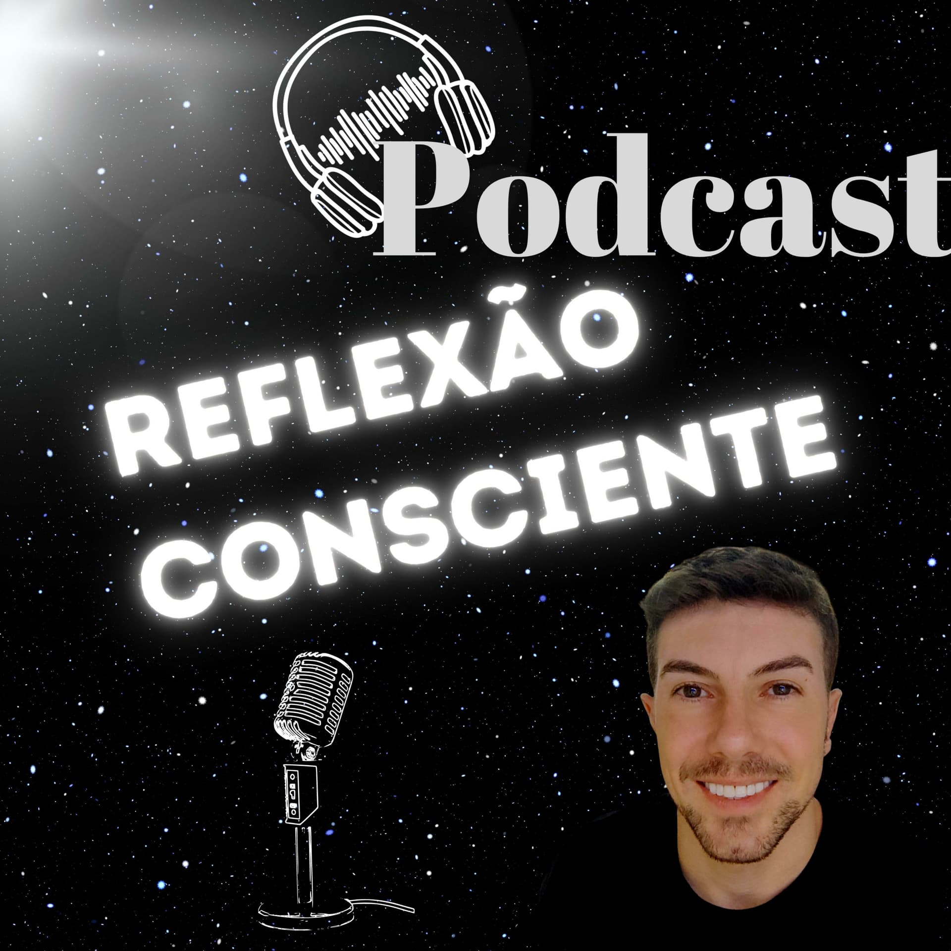 Reflexão Consciente! - Podcasts