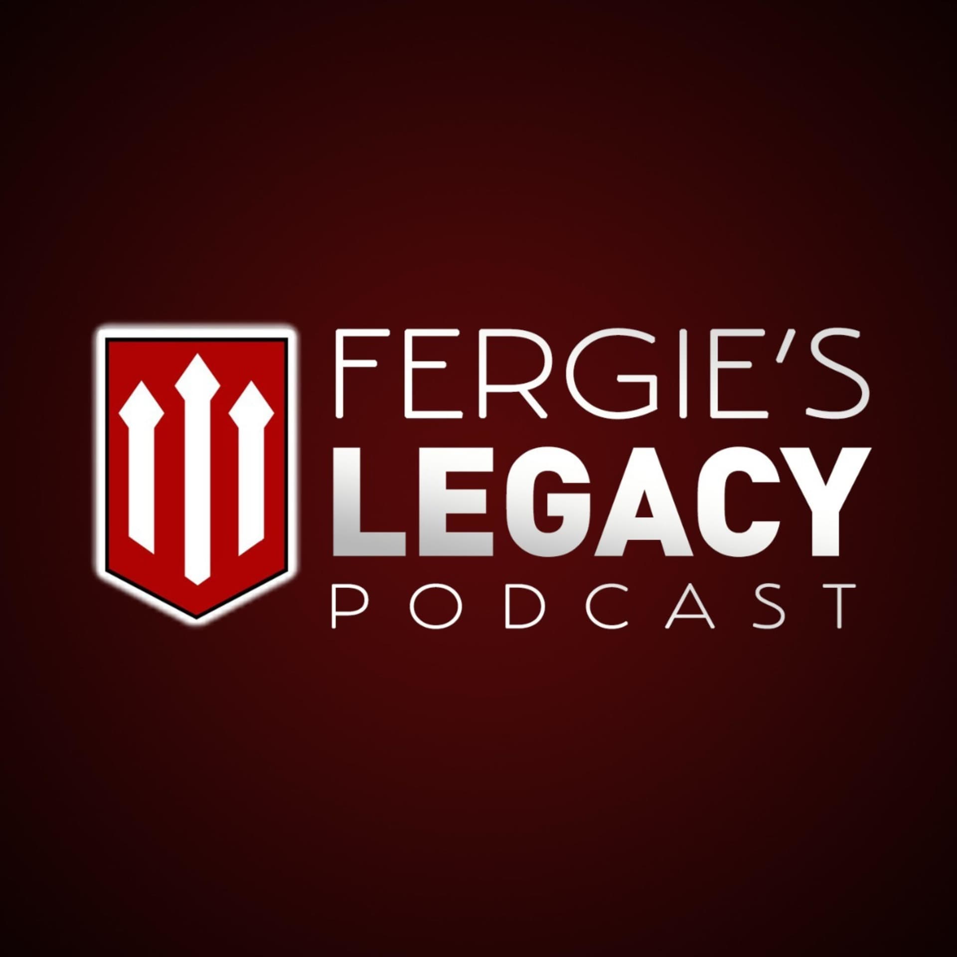 Fergie's Legacy - Podcasts