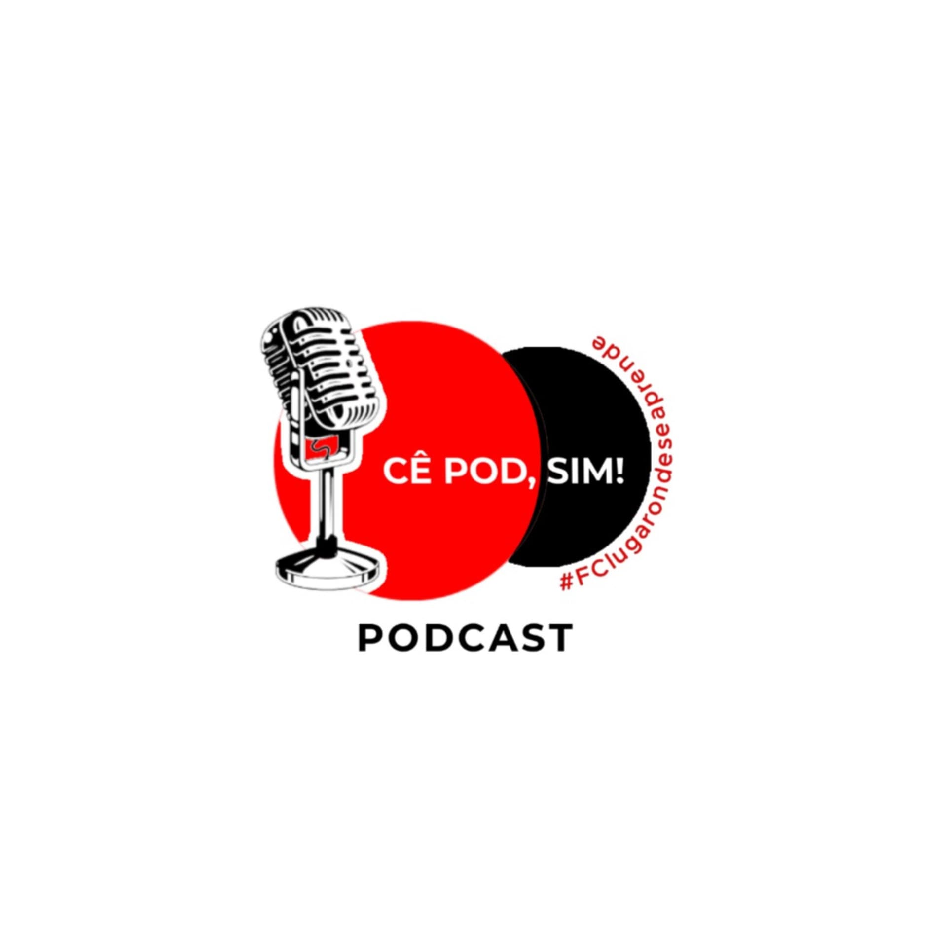 Cê pod sim! - Podcast - Podcasts