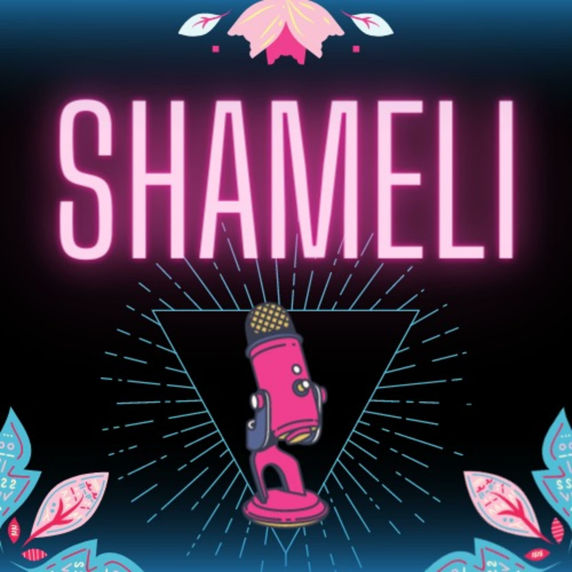 Shameli - Podcasts