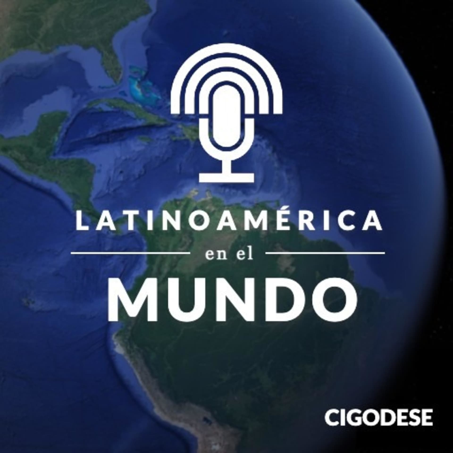 Latinoamérica en el Mundo - Podcasts