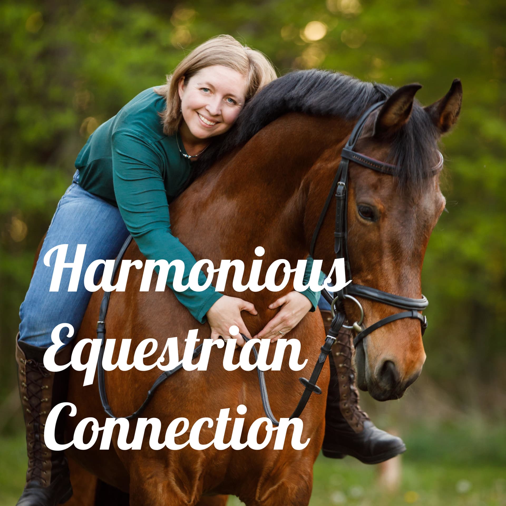 Harmonious Equestrian Connection - Podcasts