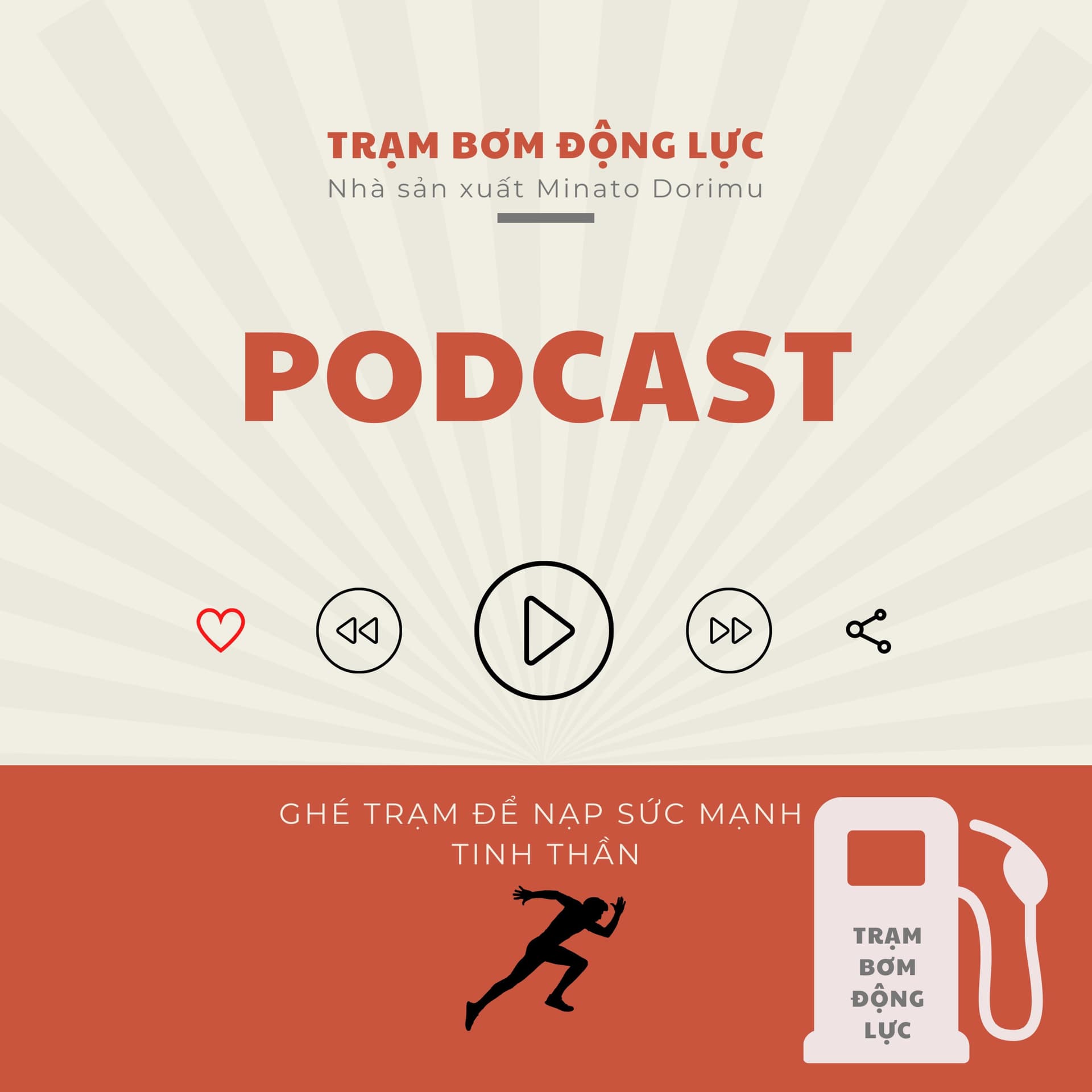 Trạm bơm động lực - Podcasts
