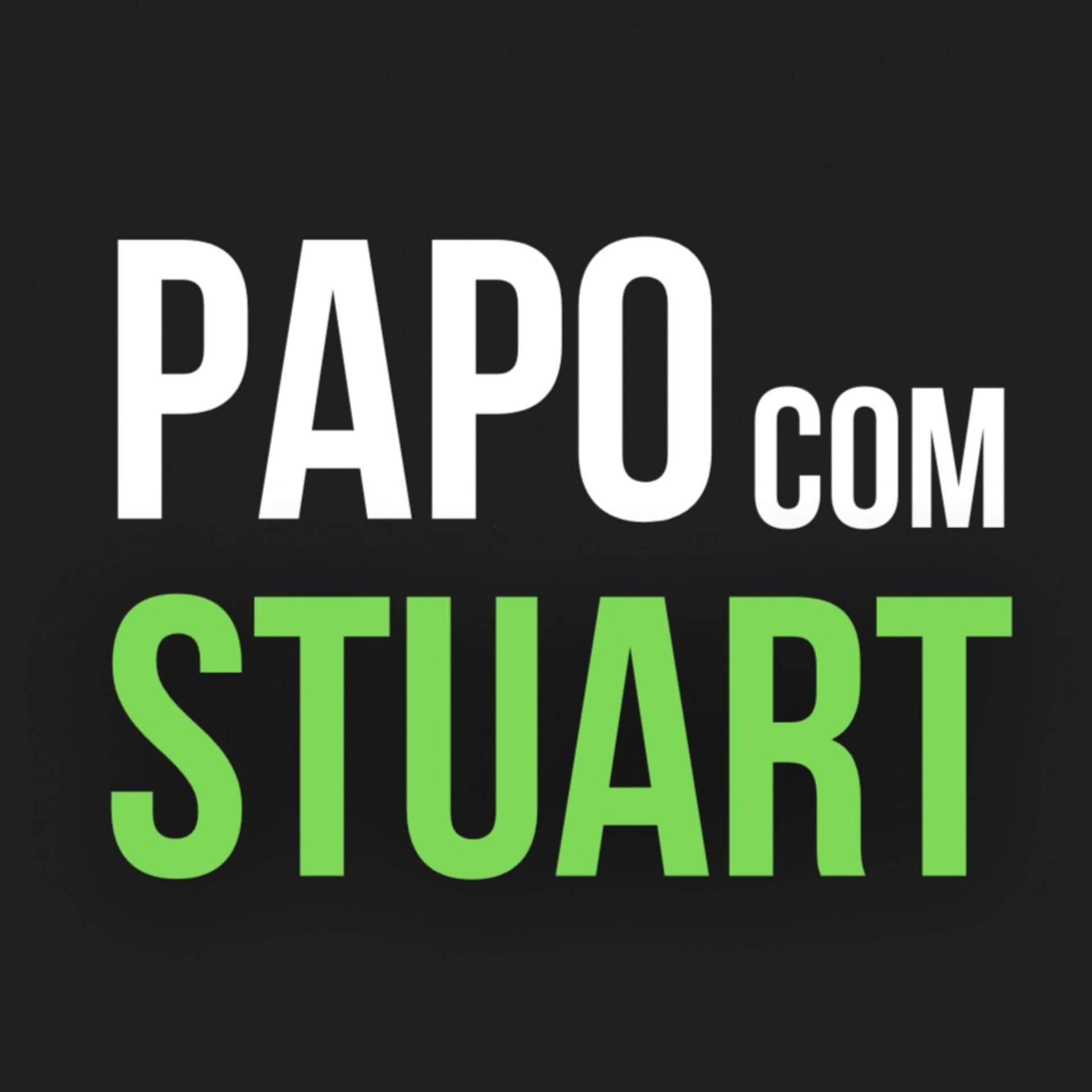 Papo com Stuart - Podcasts