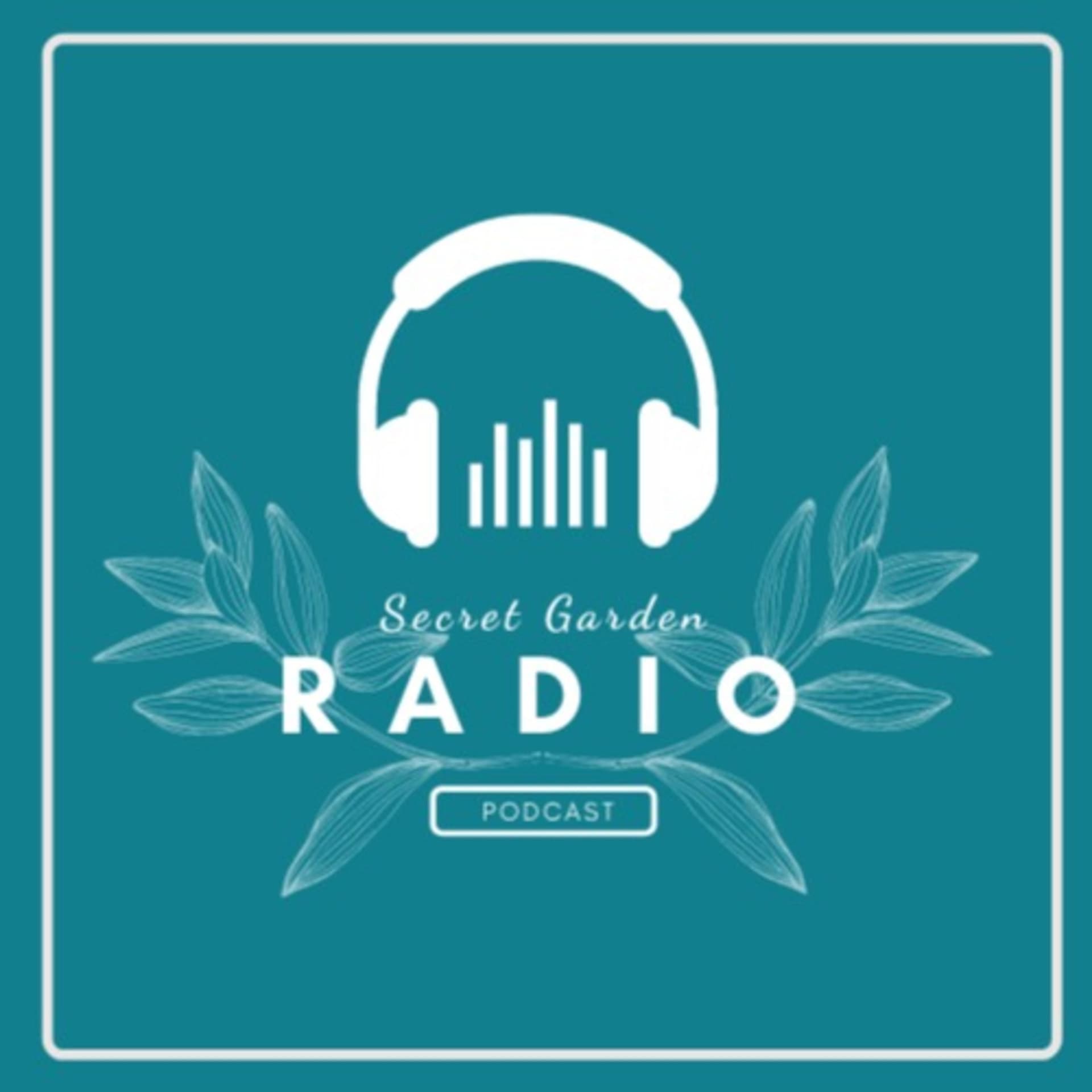 Secret Garden Radio - Podcasts