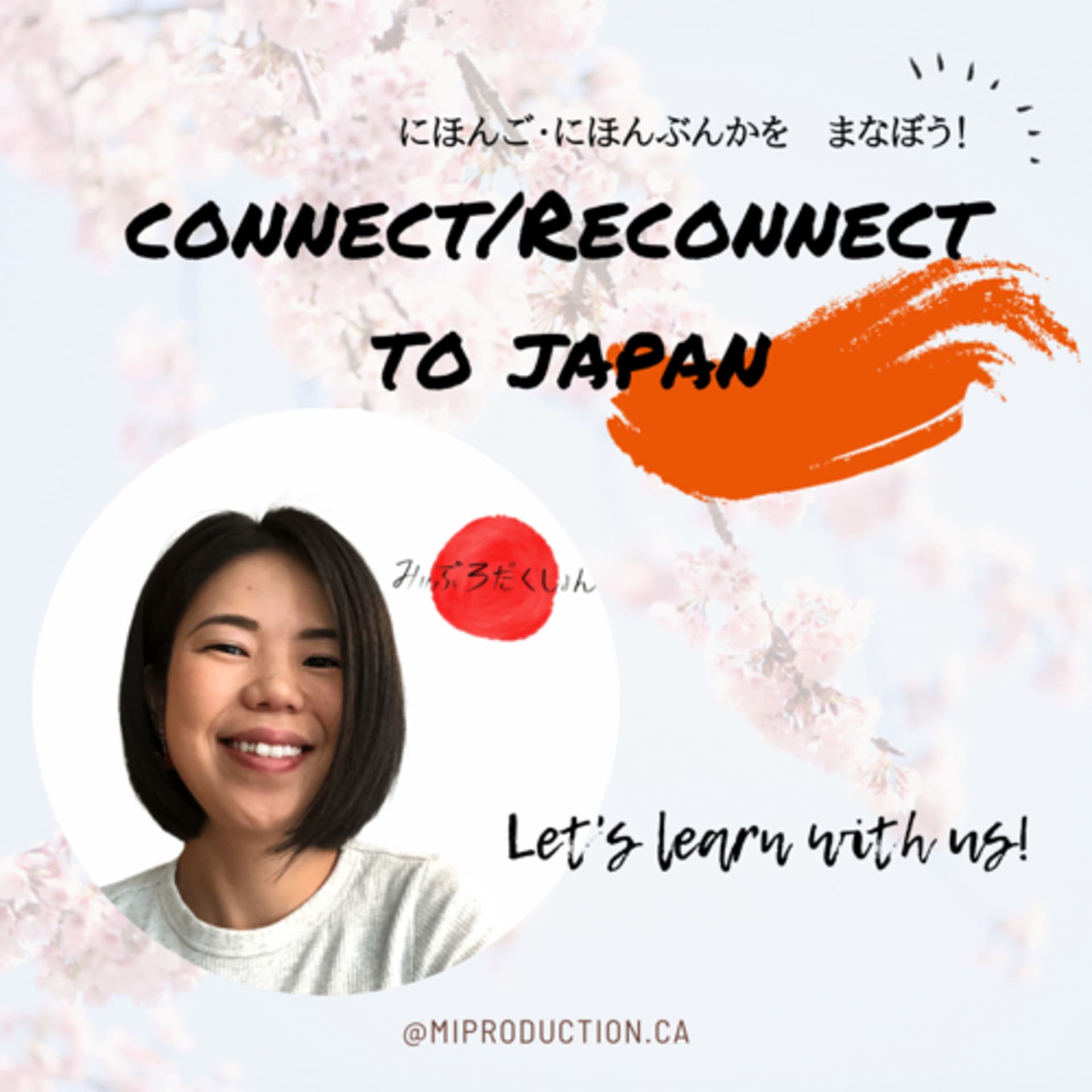 Connect/Reconnect to Japan!! - Podcasts