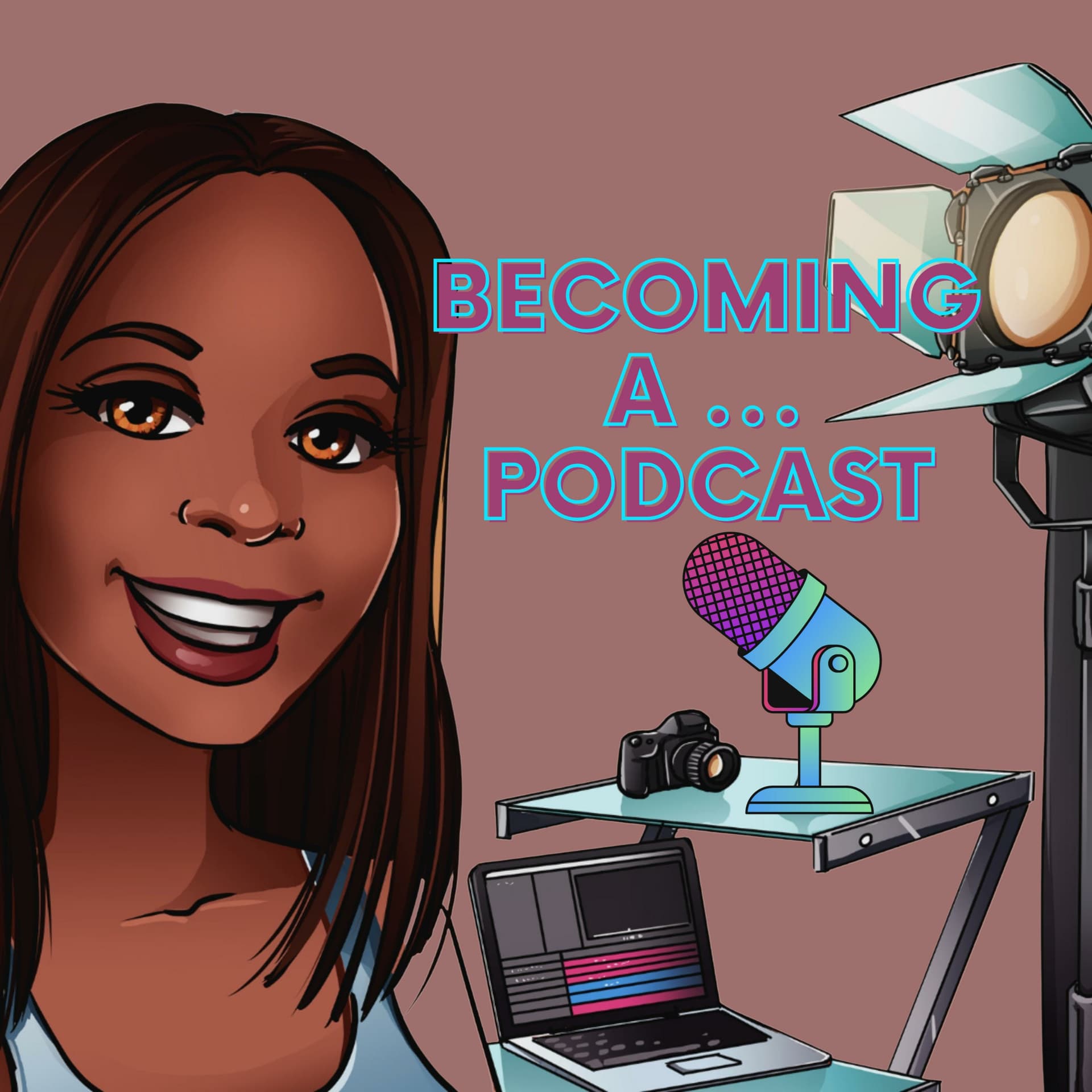 Becoming A ... Podcast - Podcasts