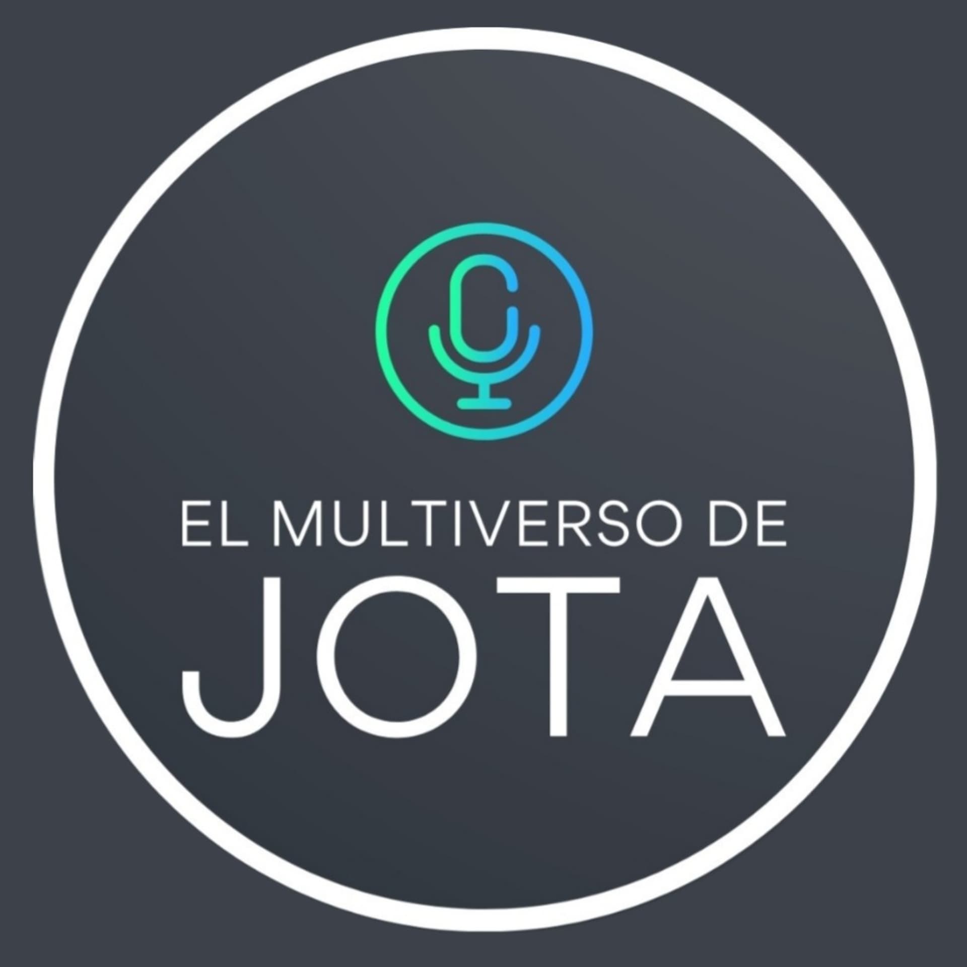El Multiverso de Jota - Podcasts