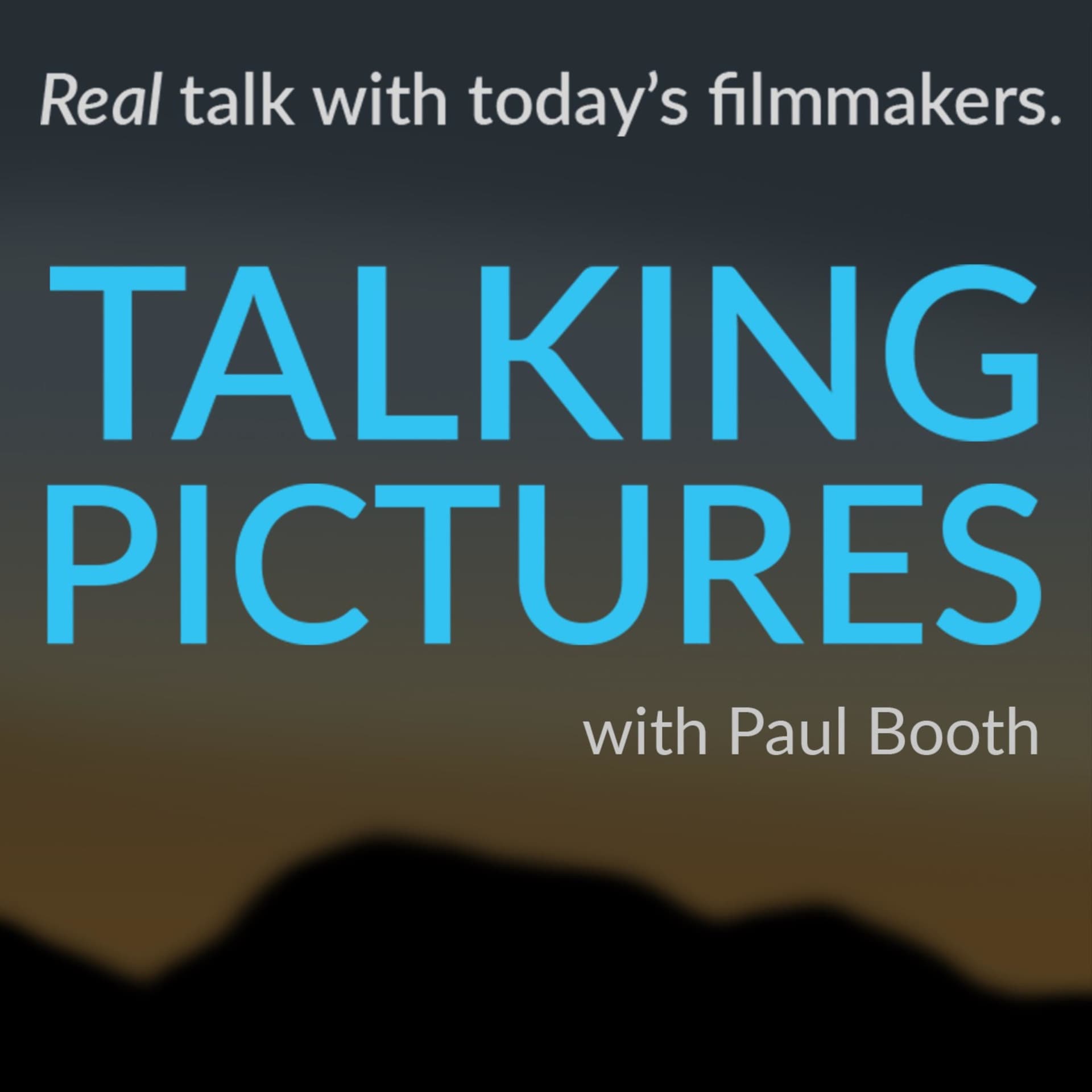 Talking Pictures with Paul Booth - Podcasts