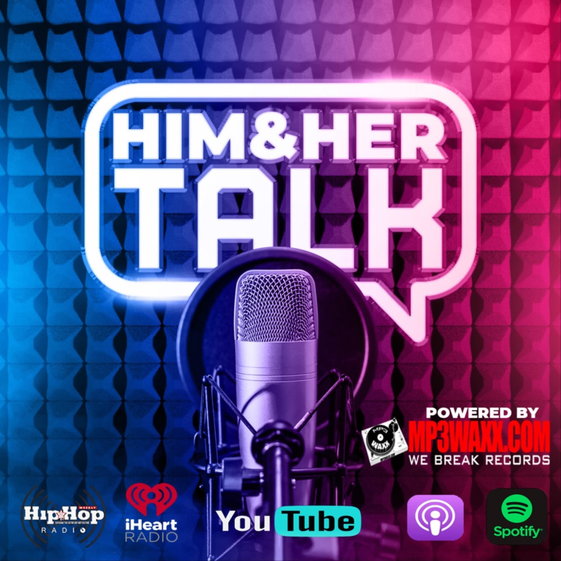 Him and Her Talk - Podcasts