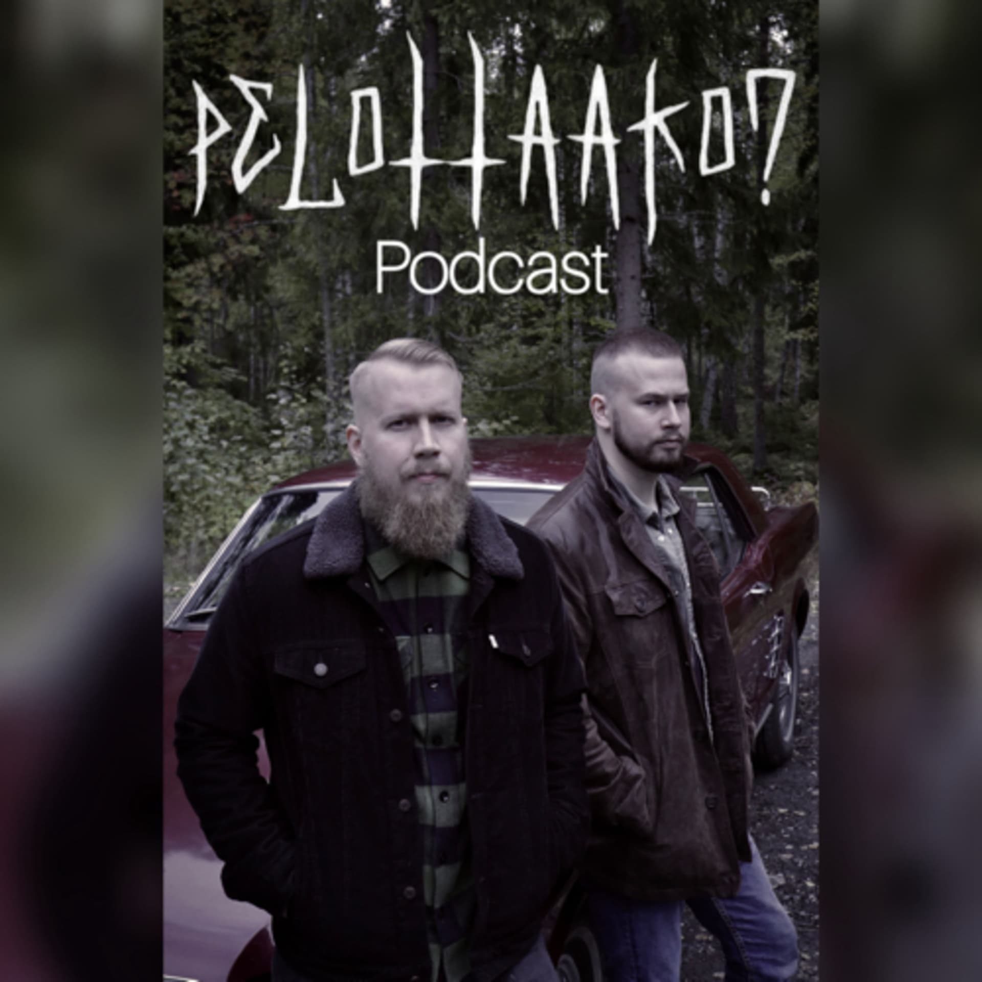 Pelottaako? - Podcasts