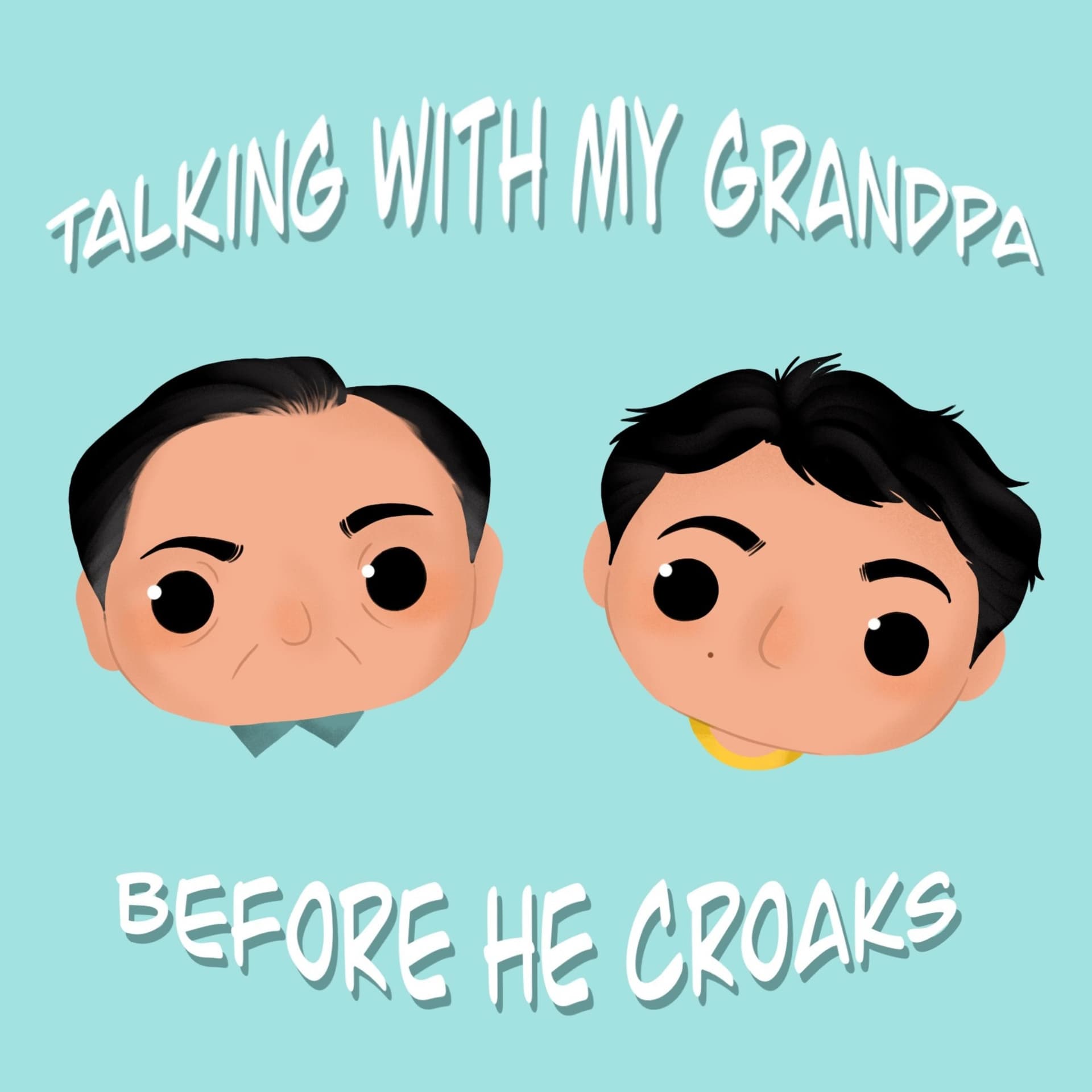 Talking With My Grandpa Before He Croaks - Podcasts
