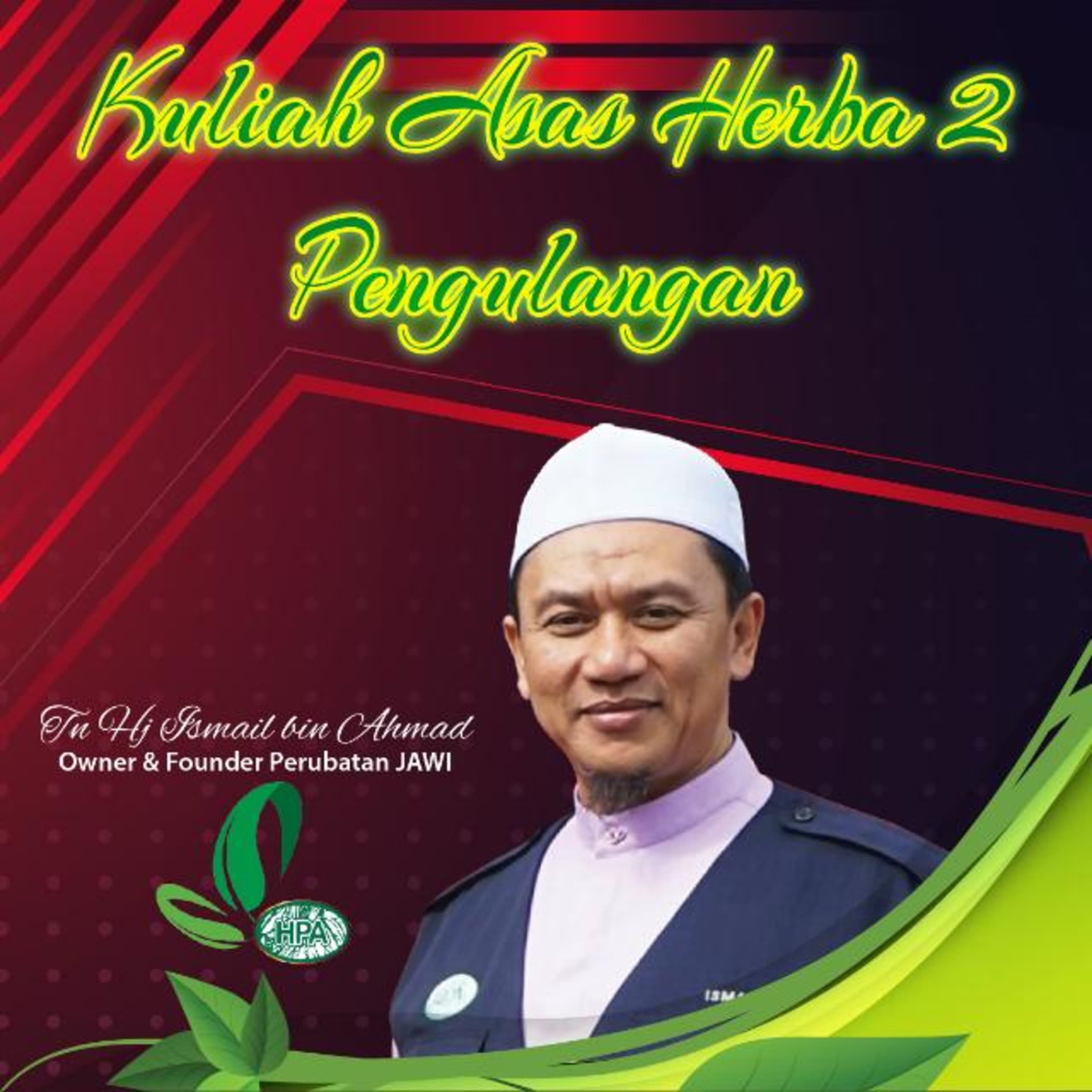 Kuliah Asas Herba 2 Pengulangan - Podcasts