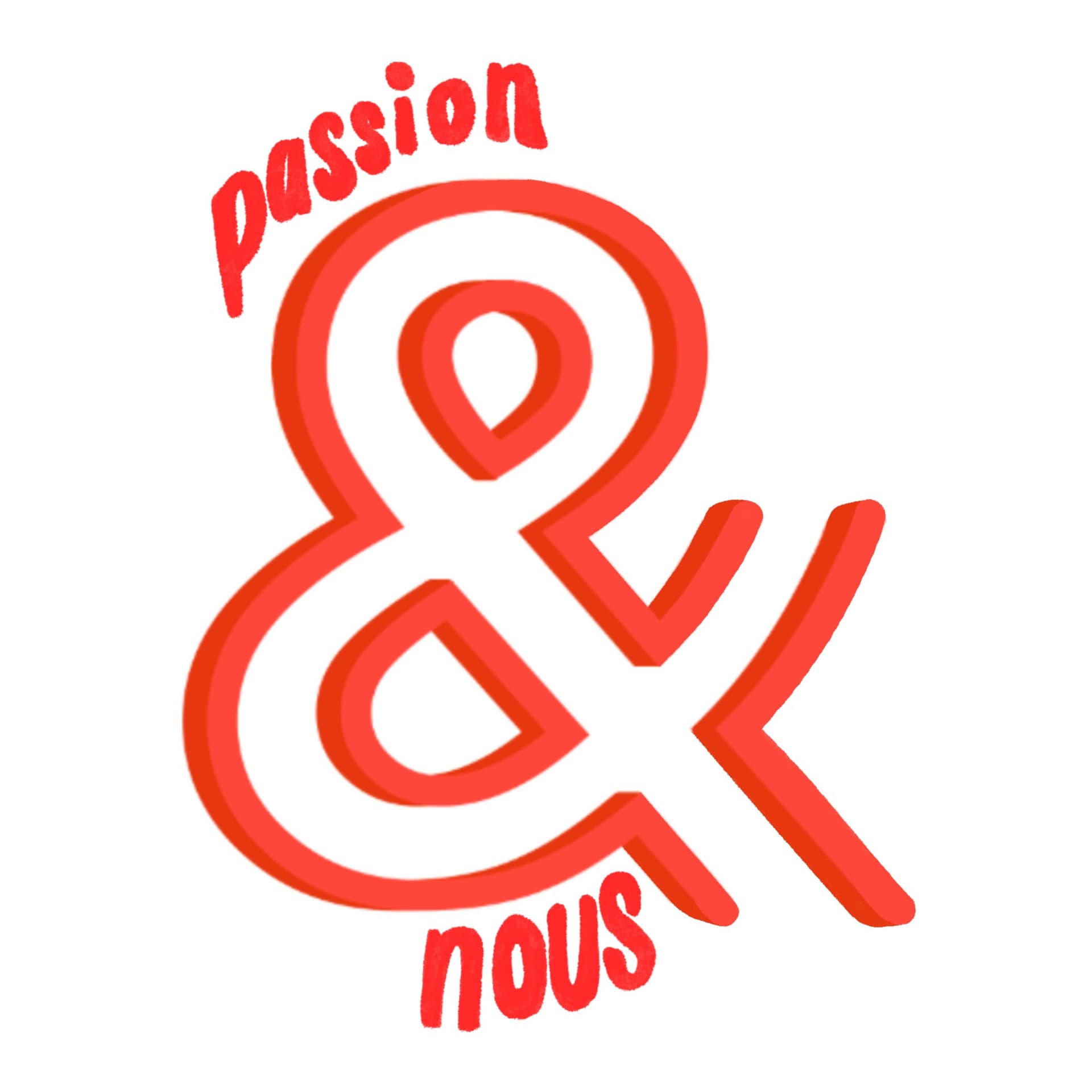 Passion&Nous - Podcasts