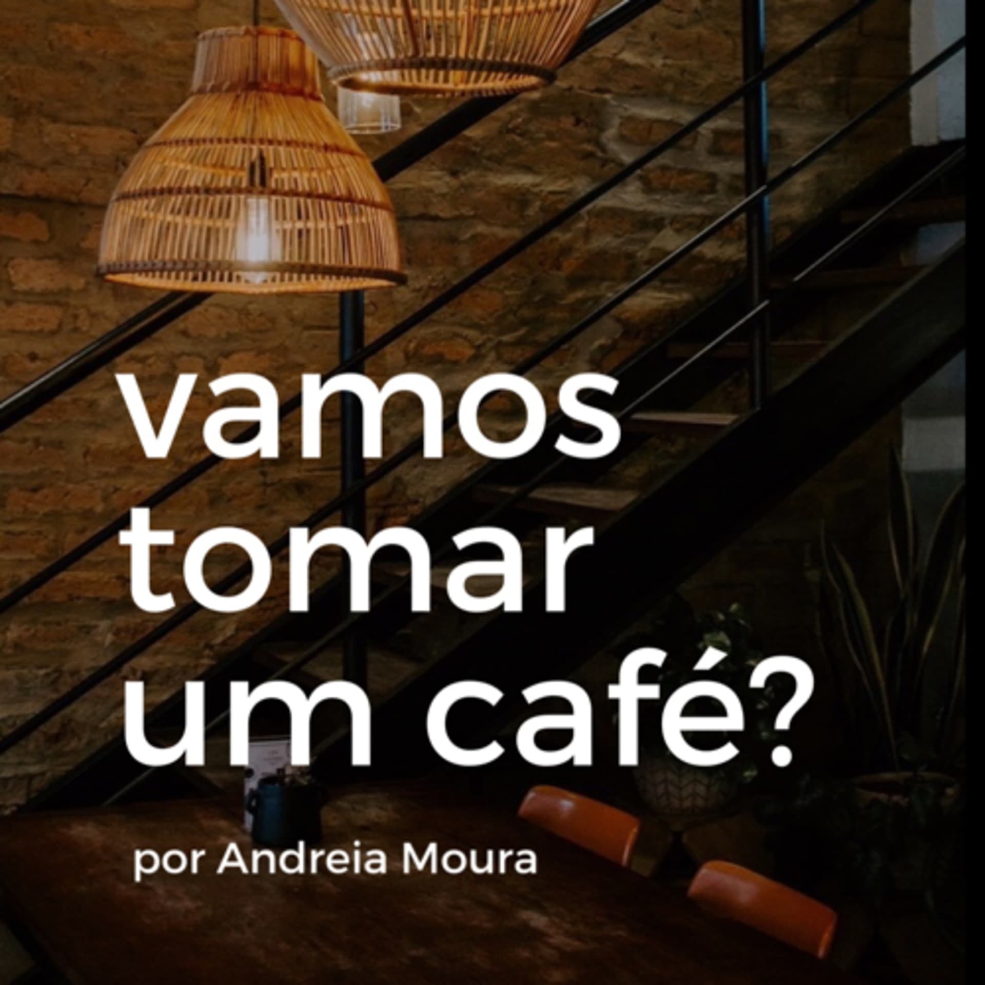 Hey, Noiva! Vamos tomar um café? - Podcasts