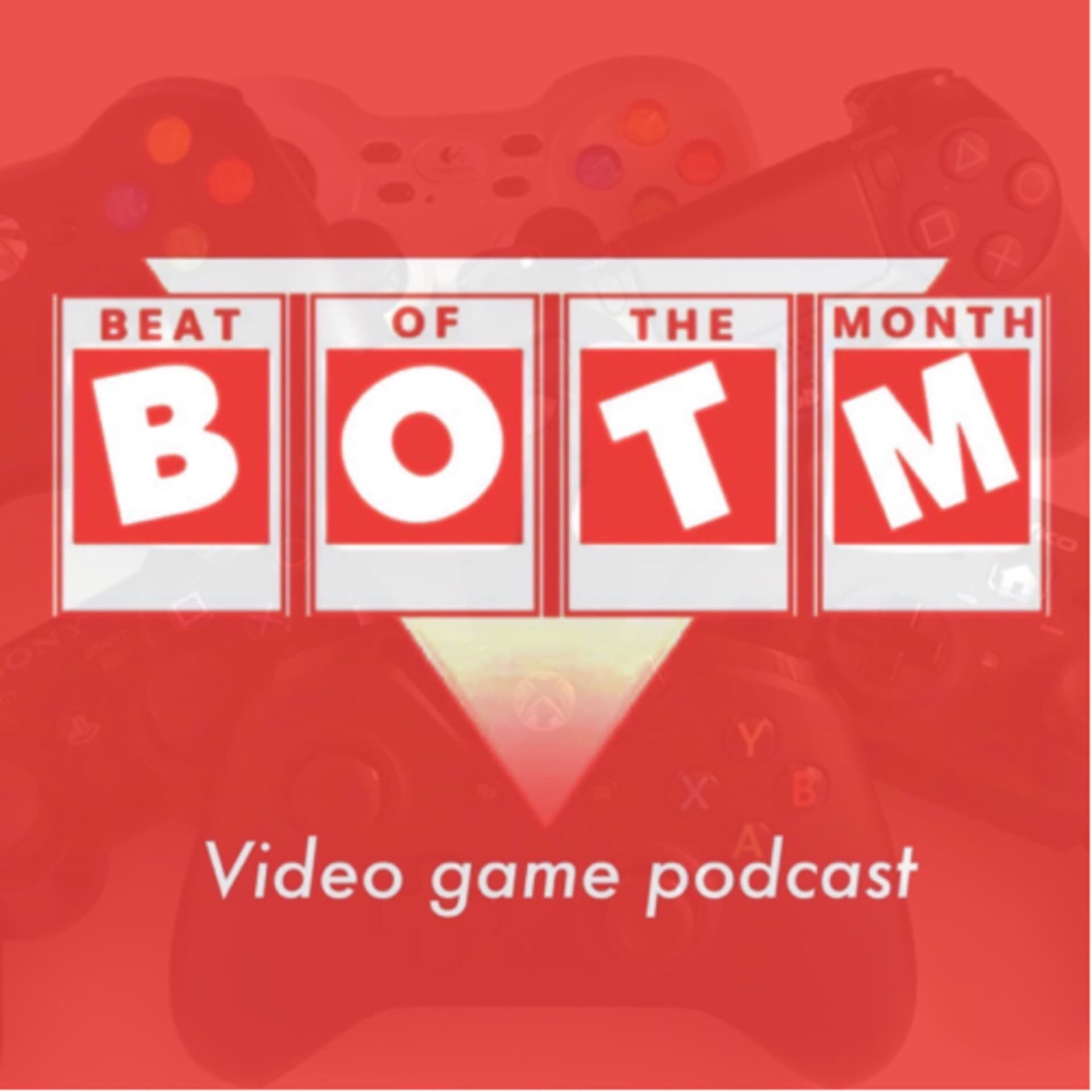Beat of the Month: Video Game Podcast - Podcasts