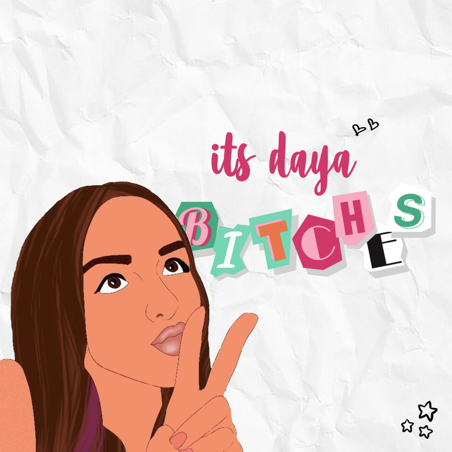 it's daya, bitches! - Podcasts