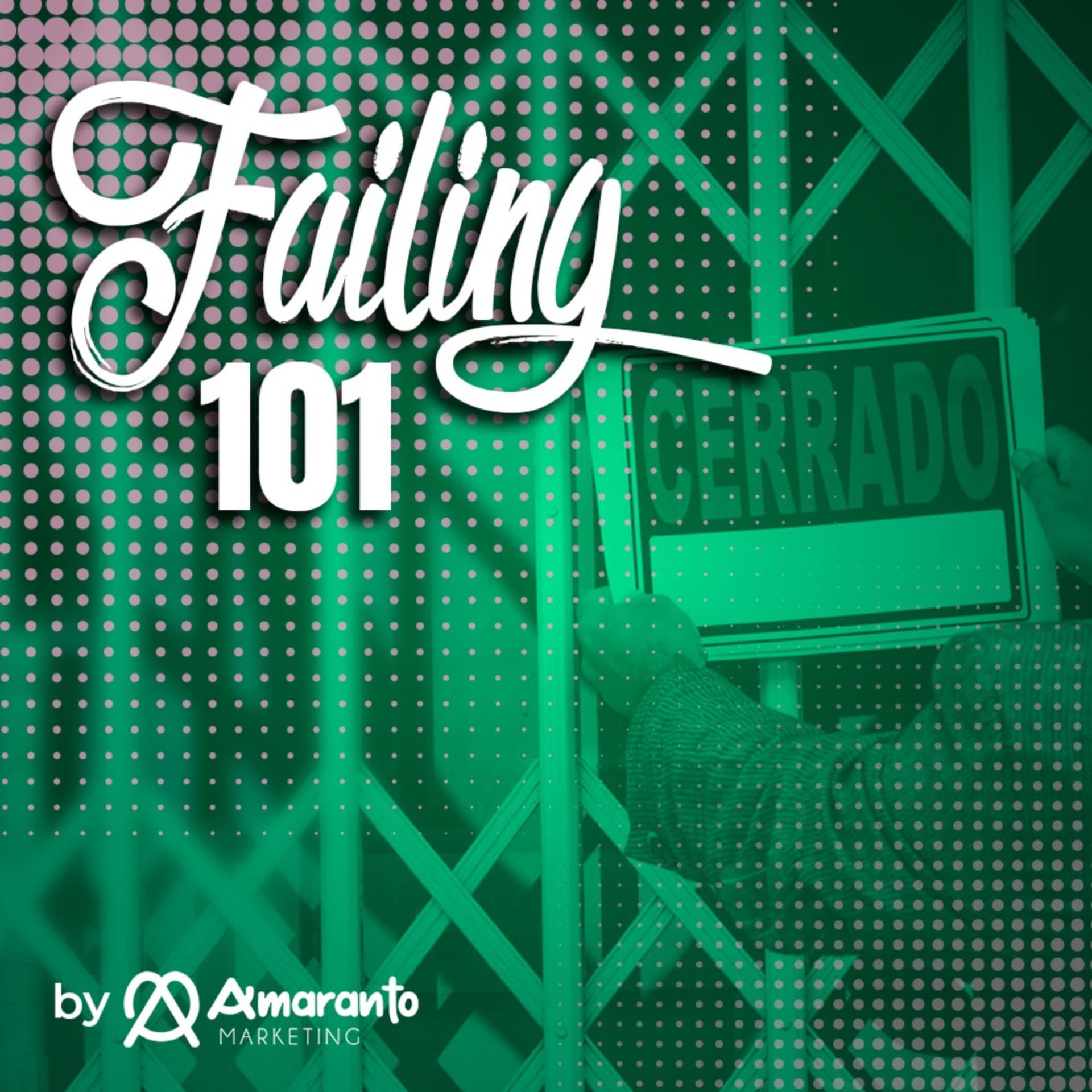 Failing 101 - Podcasts