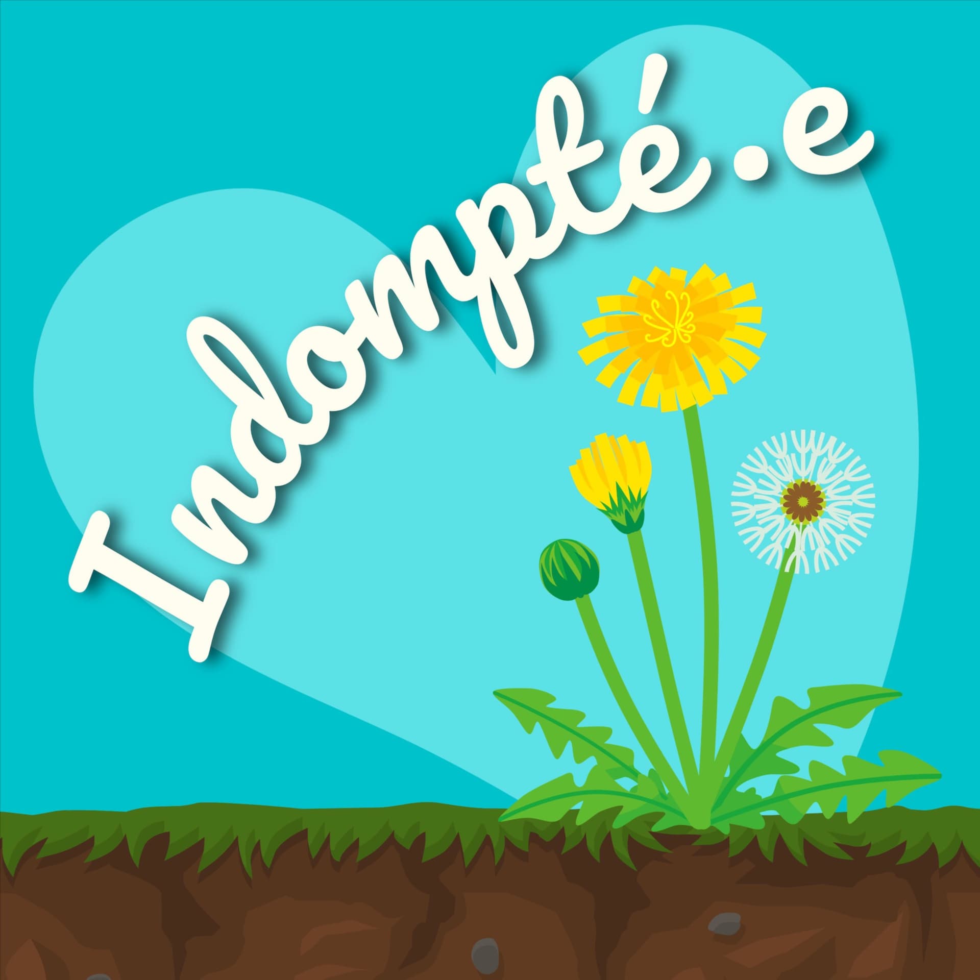 Indompté.e - Podcasts