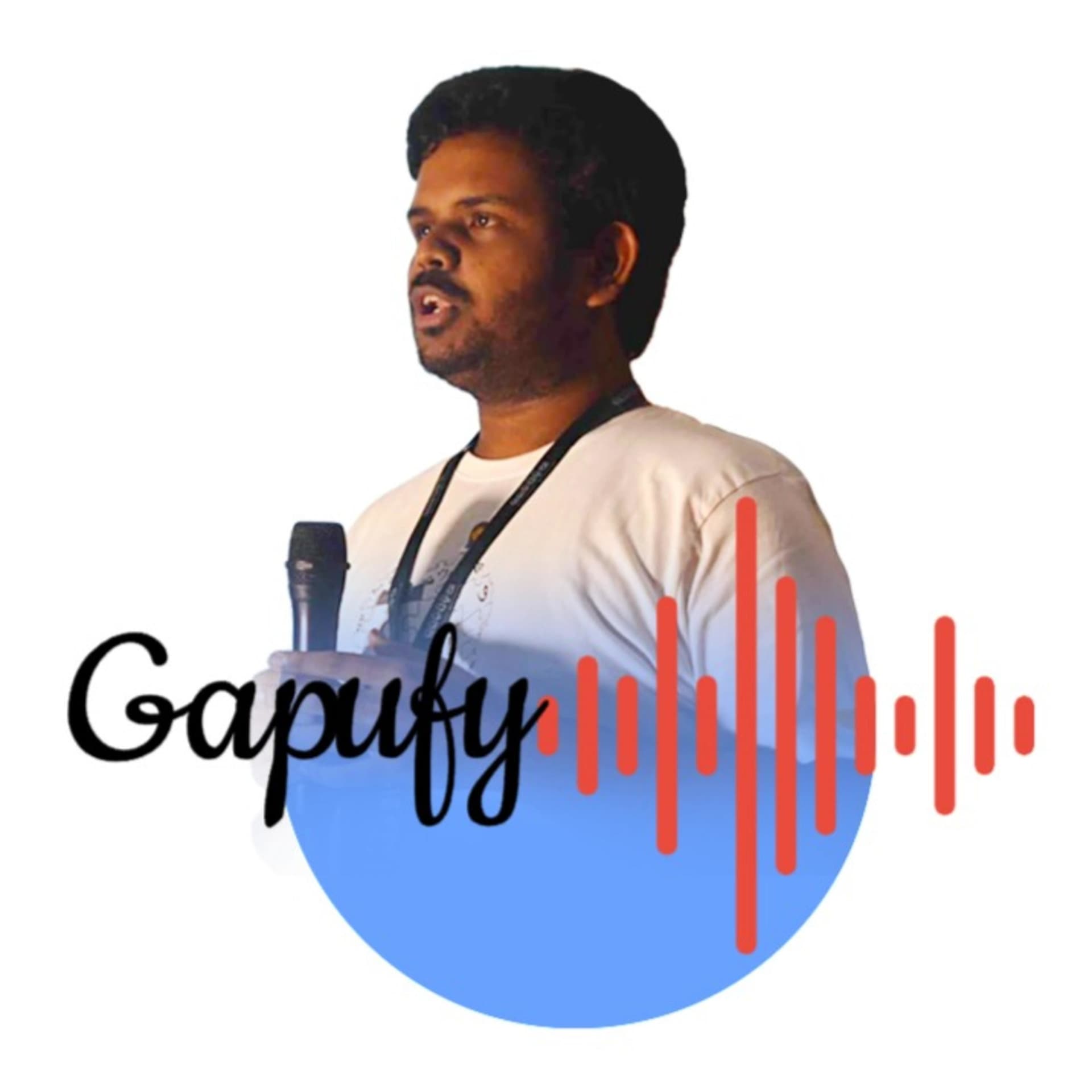 Gapufy - Podcasts