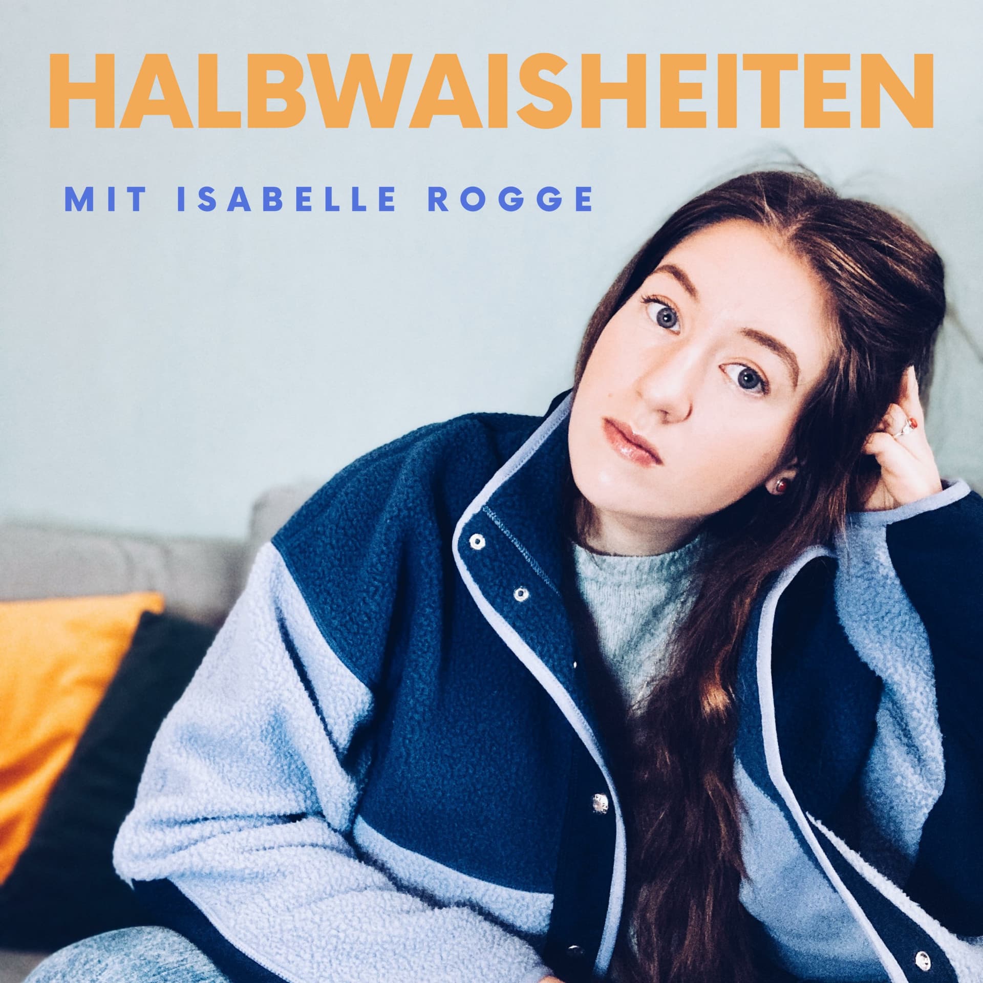 Halbwaisheiten - Podcasts