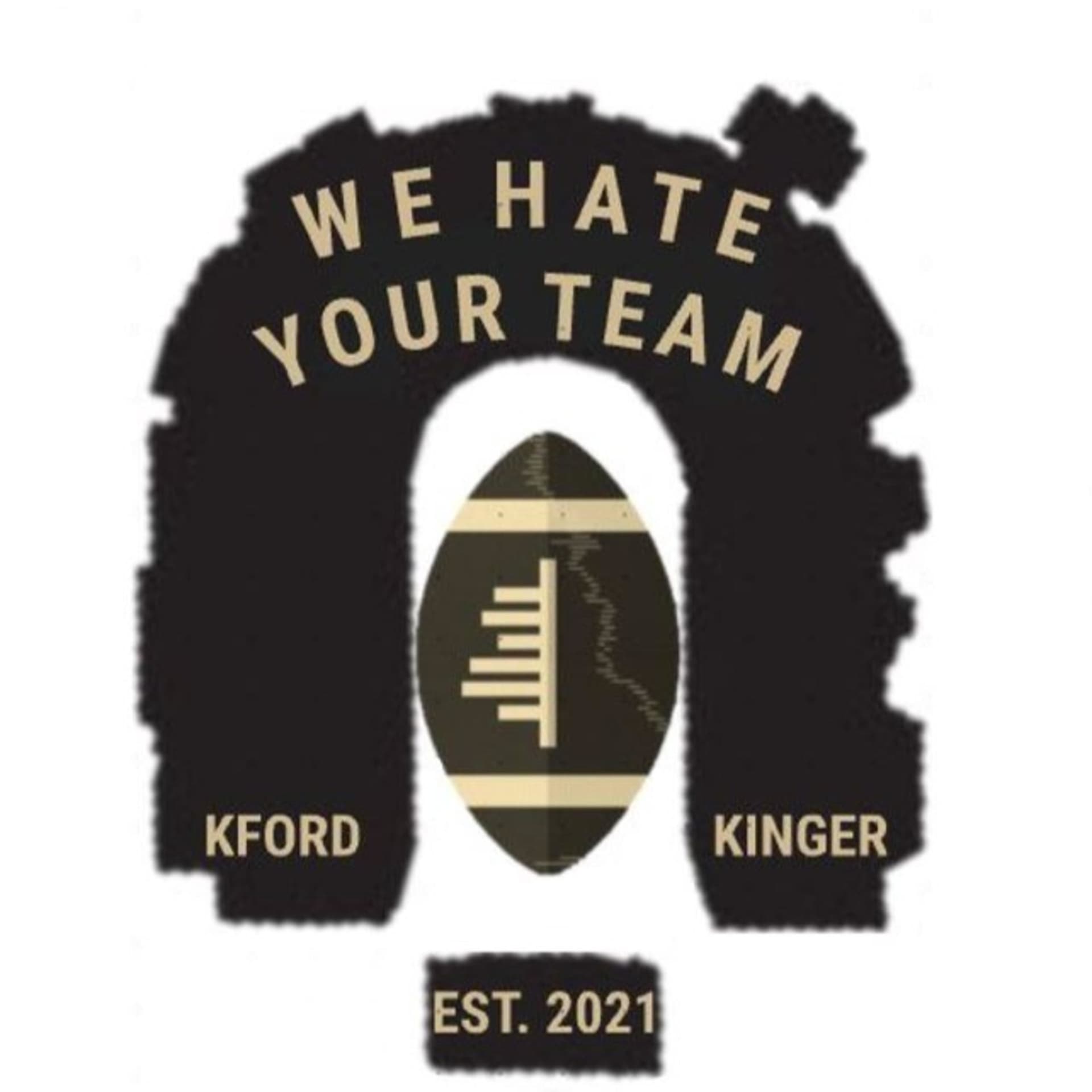 We Hate Your Team - Podcasts