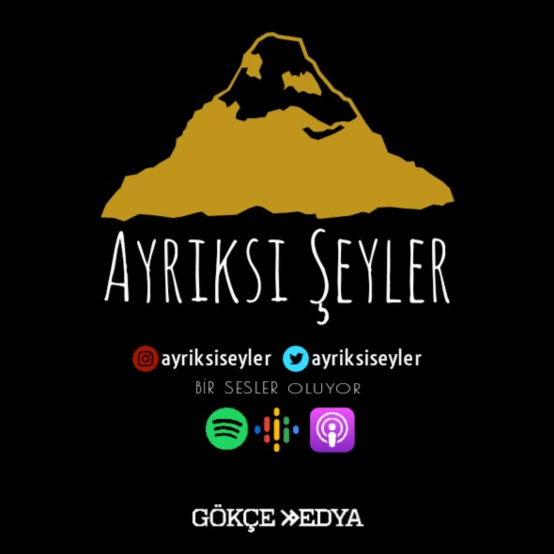Ayrıksı Şeyler - Podcasts