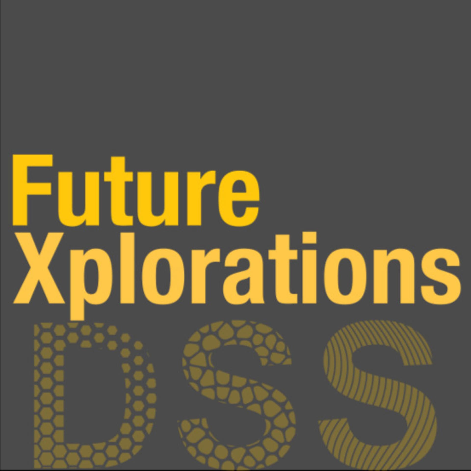 FutureXplorations - Podcasts