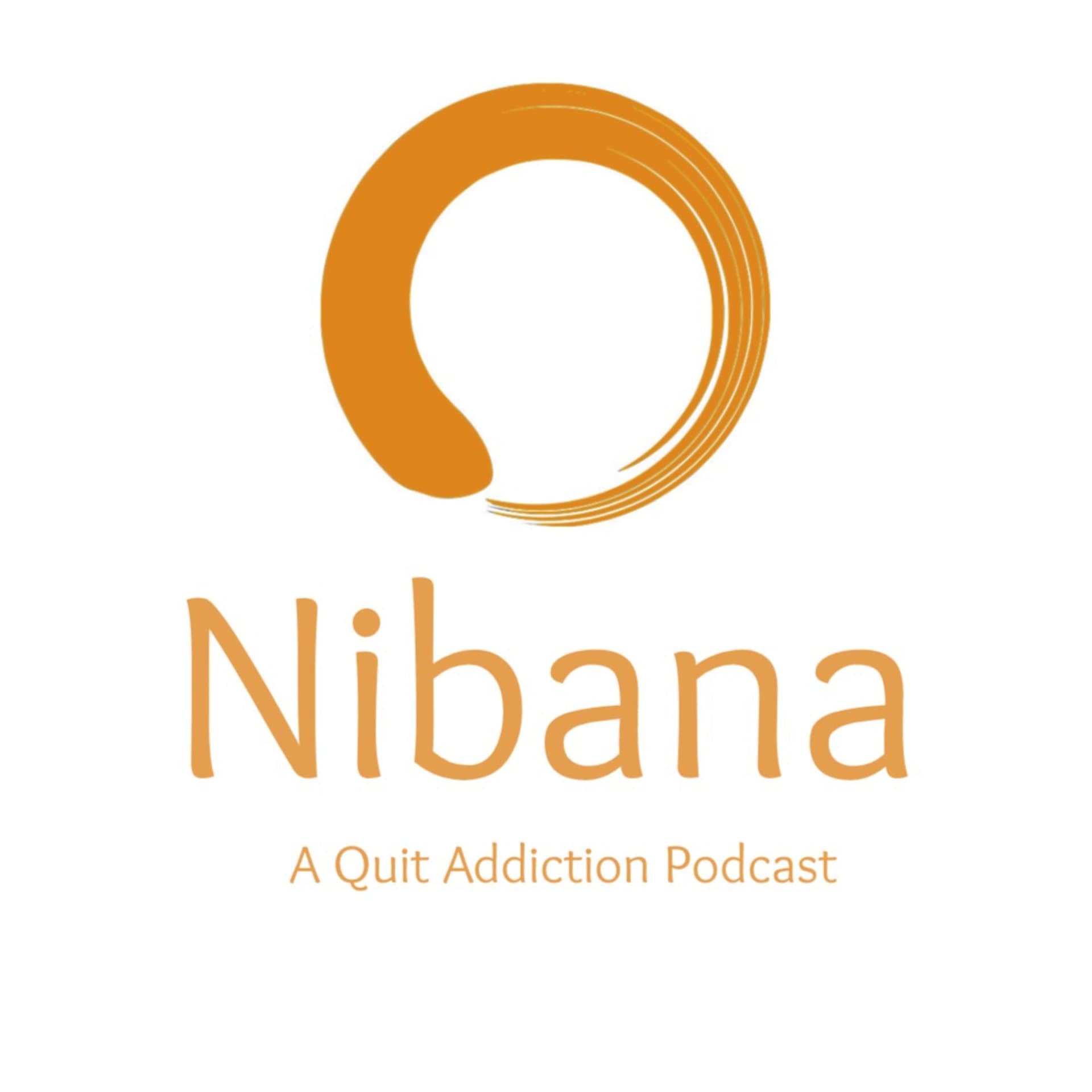 Nibana - A Quit Addiction Podcast - Podcasts