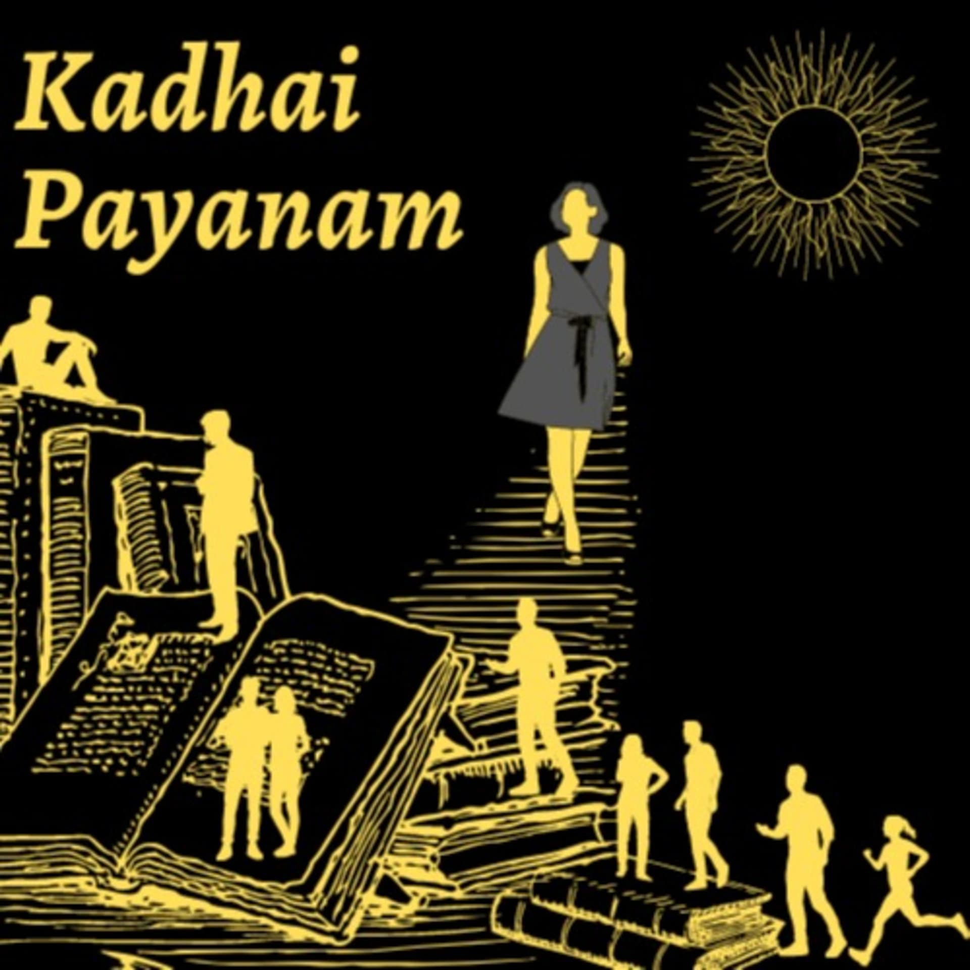 Kadhai Payanam - Podcasts